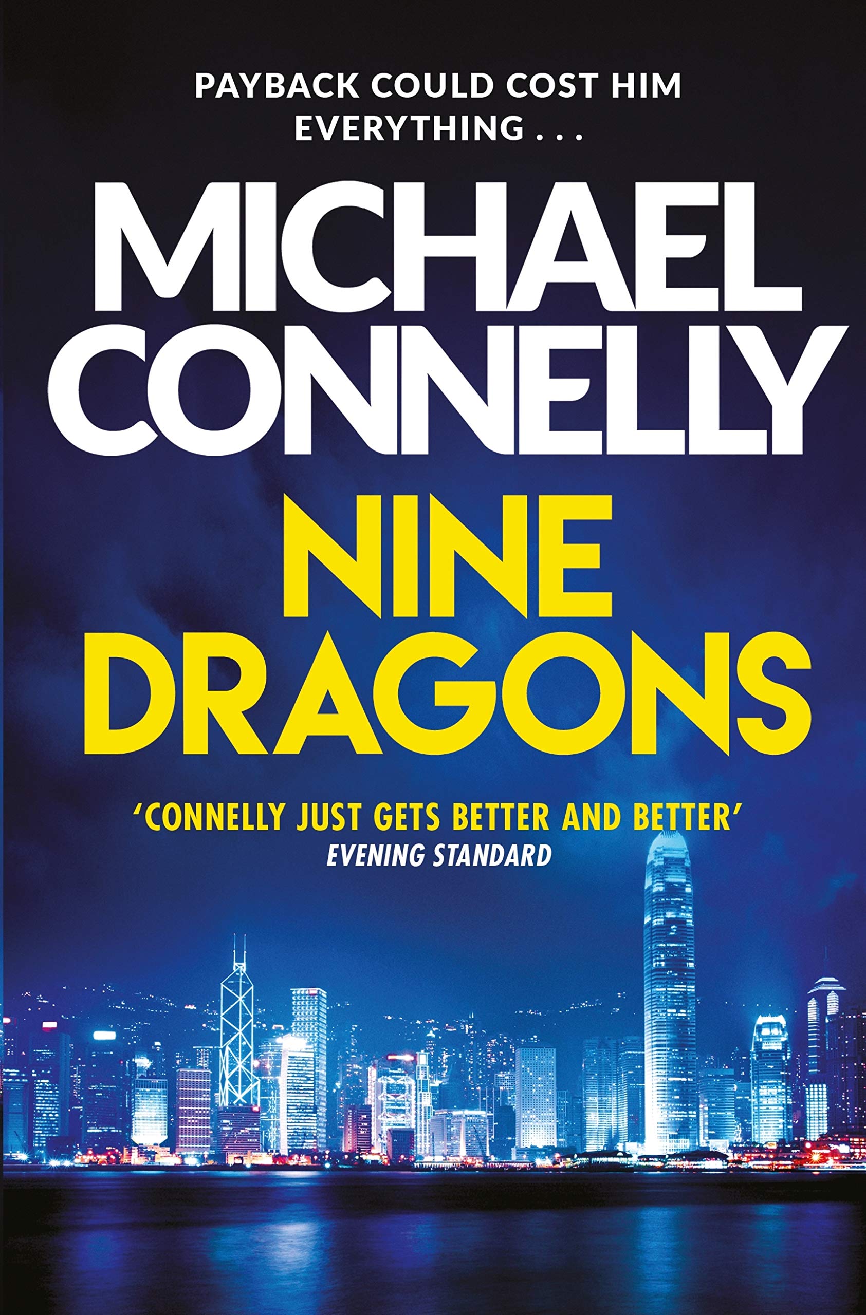 Nine Dragons by Michael Connelly (Paperback, 2010)