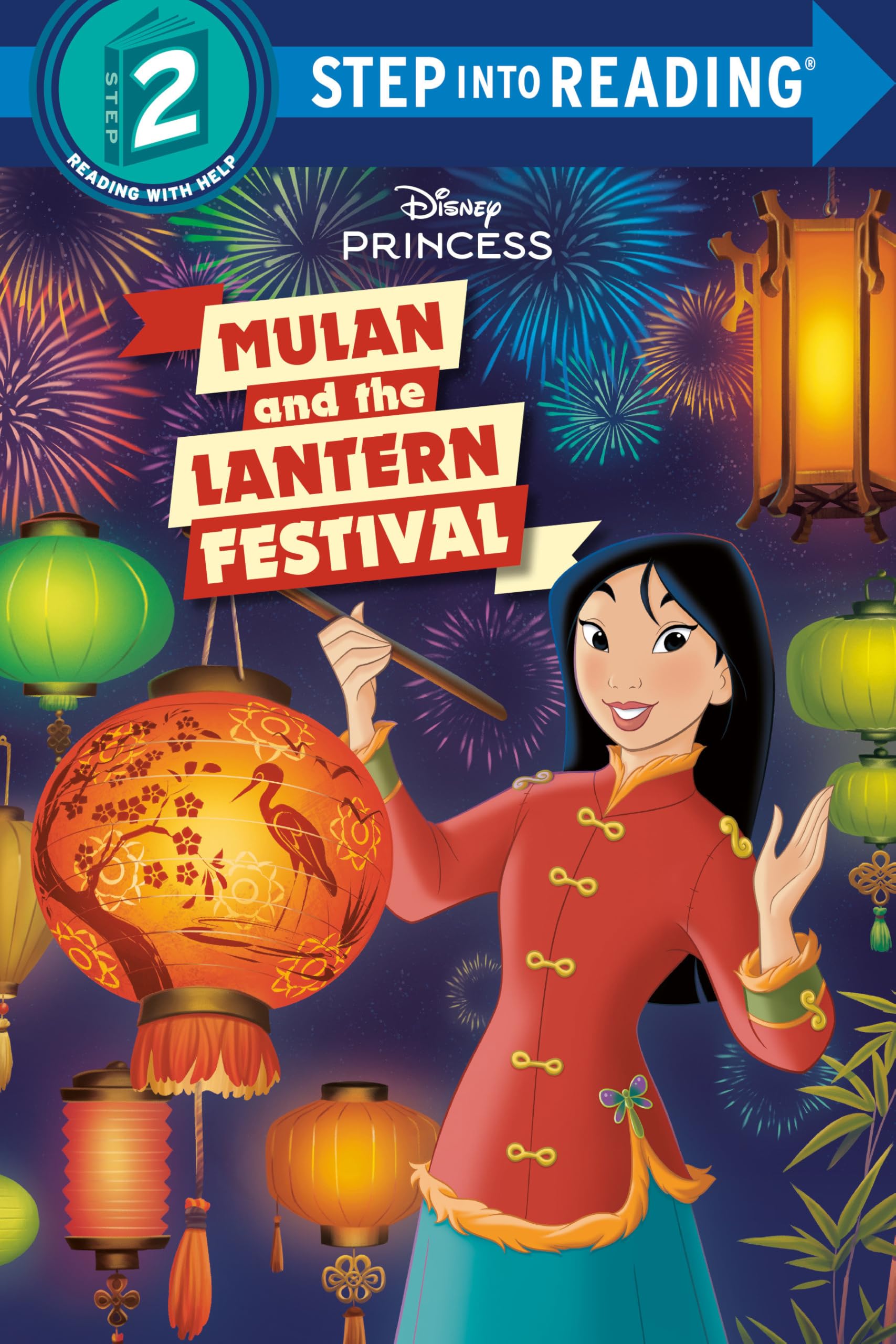 Mulan and the Lantern Festival (Disney Princess) (Step into Reading)