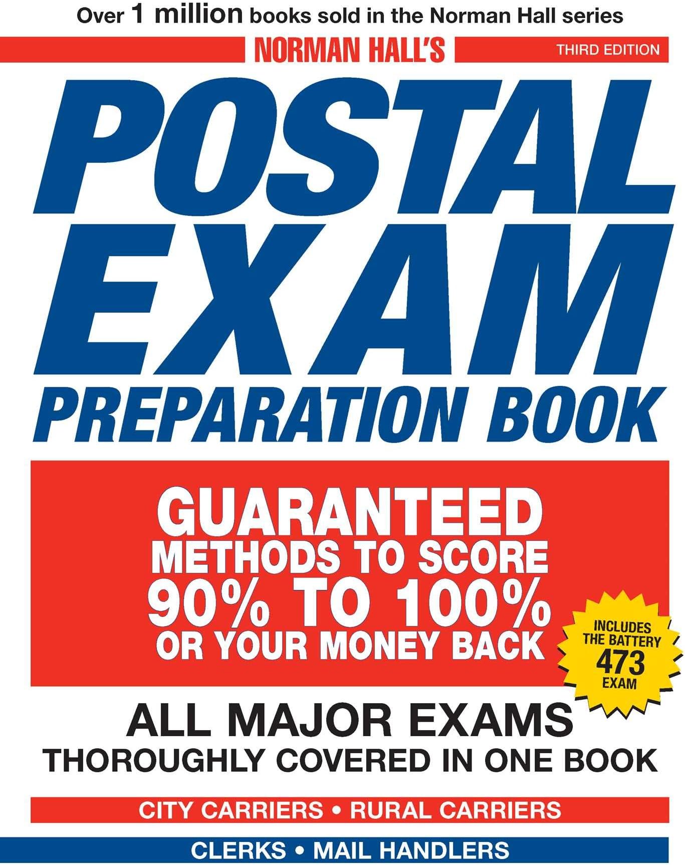 Norman Hall's Postal Exam Preparation Book: Everything You Need to Know... All Major Exams Thoroughly Covered in One Book