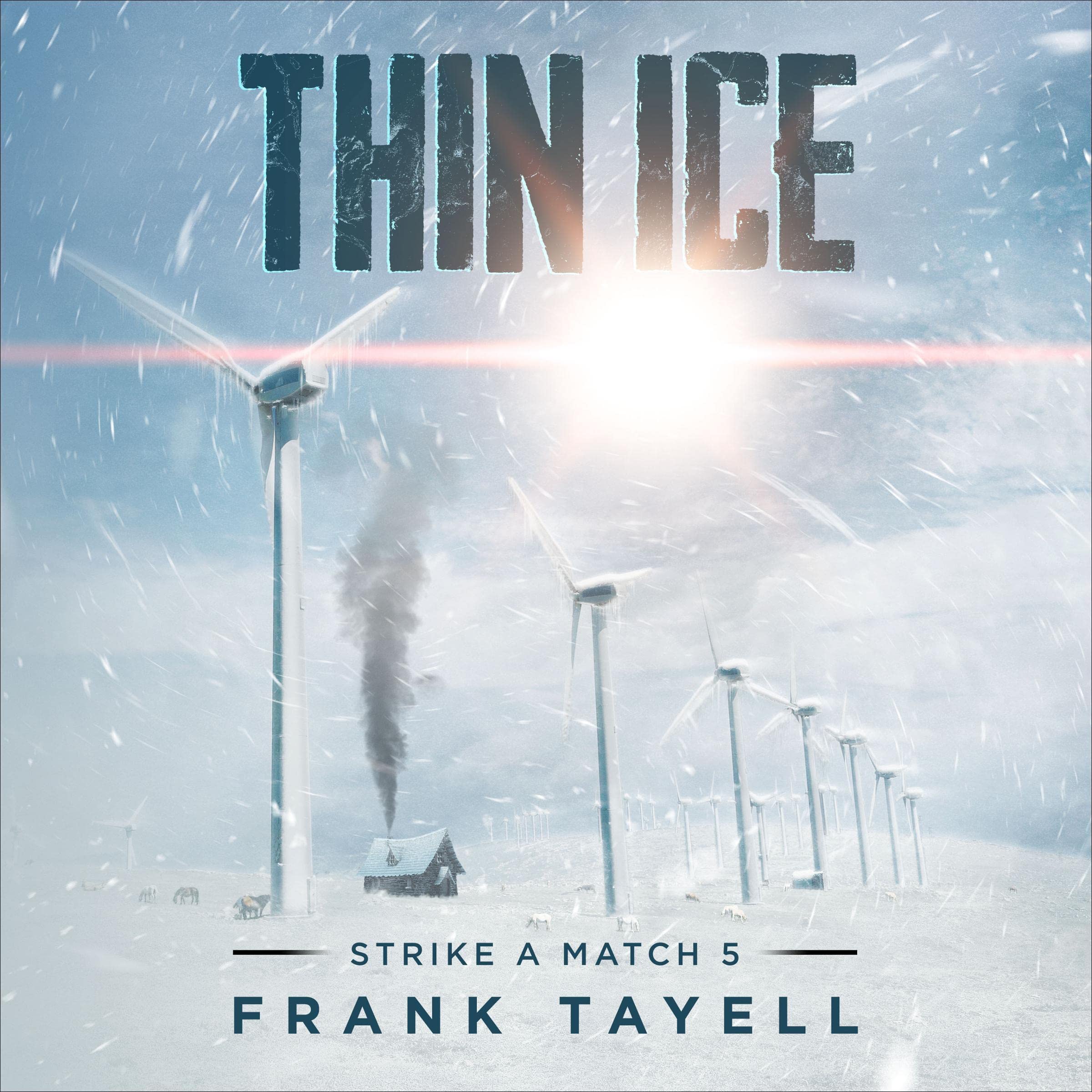 Cover art for Thin Ice: Strike a Match, Book 5