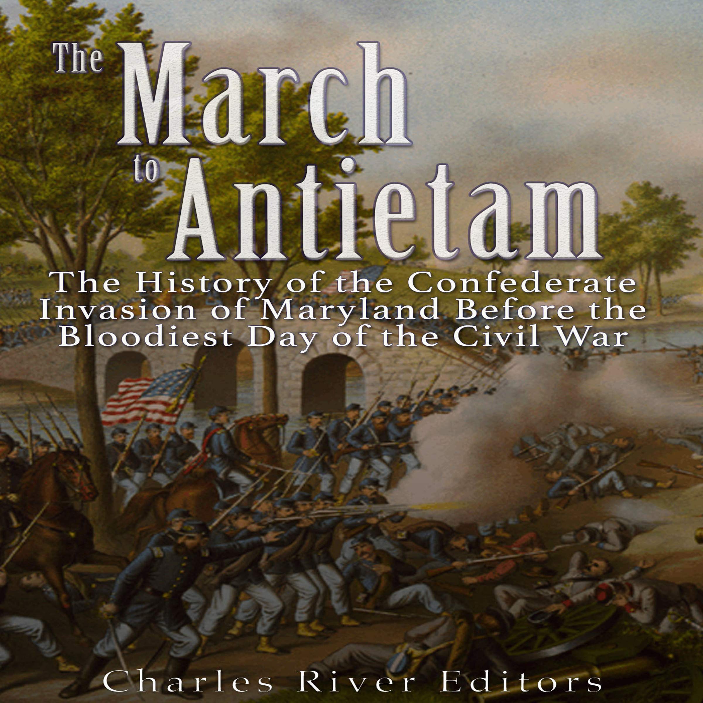 The March to Antietam