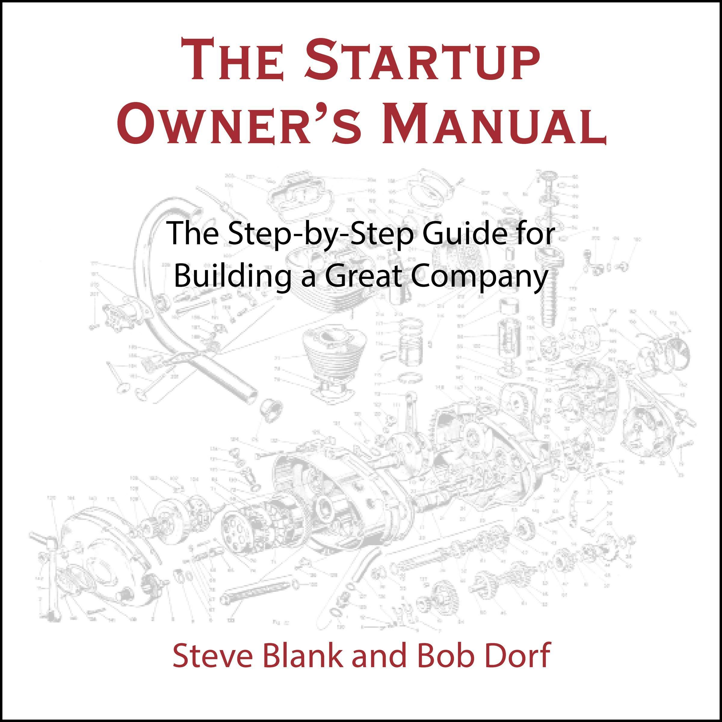 The Startup Owner's Manual
