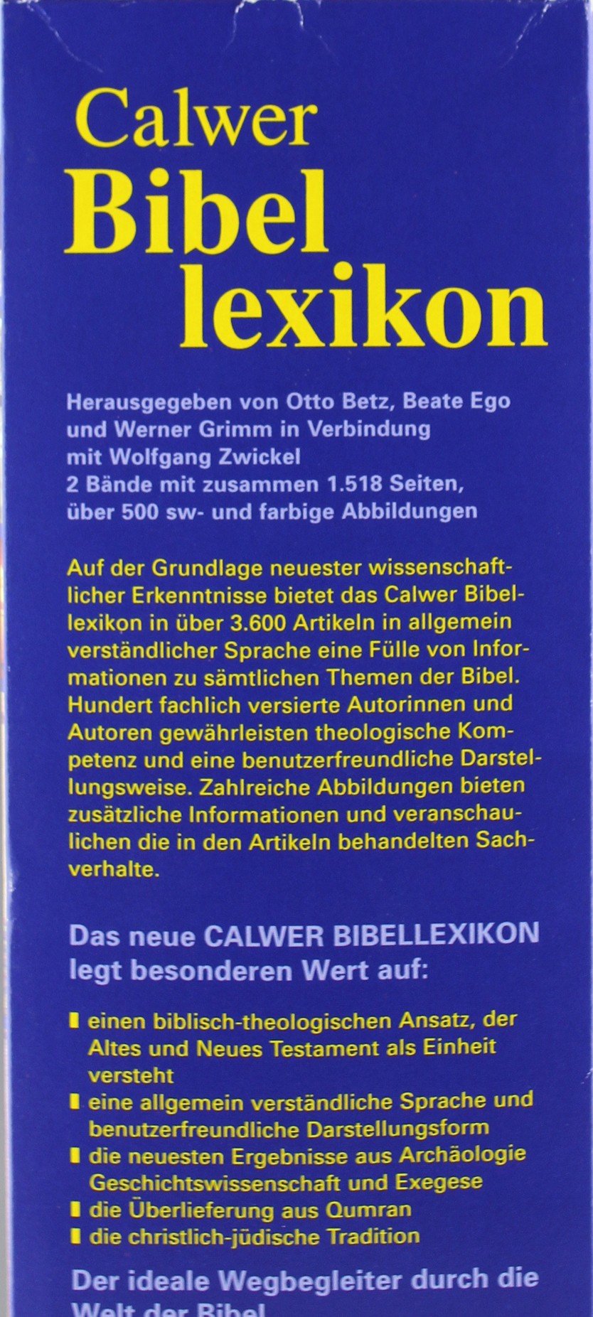 Calwer Bibellexikon: Band 1: A-K. Band 2: L-Z