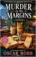 Murder in the Margins : A Bindery Lane Bookshop Cozy Mystery (The Bindery Lane Bookshop Mysteries Book 1)