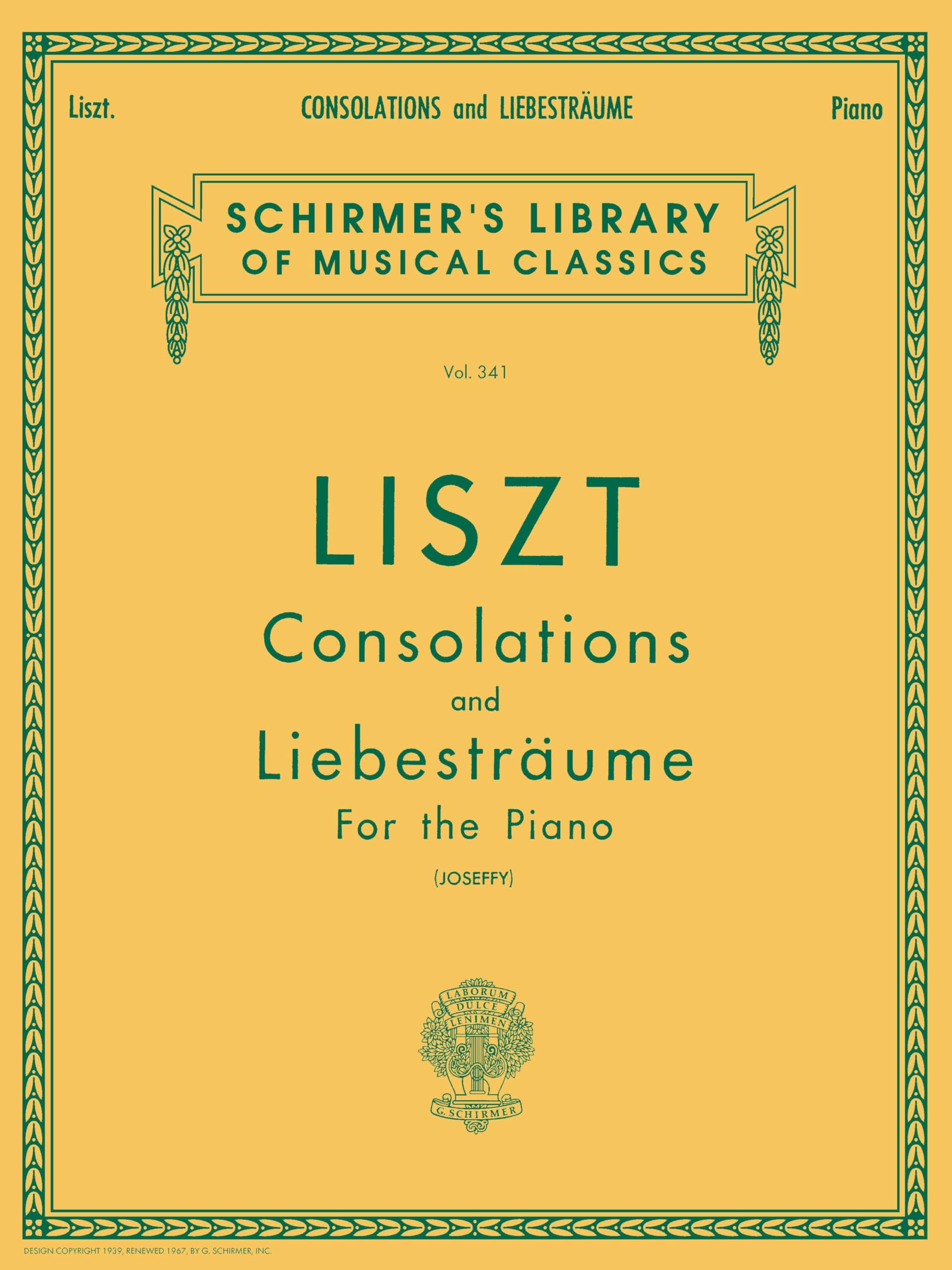 Franz Liszt - Consolations and Liebestraume | Piano Solo Sheet Music | Schirmer Library of Classics Volume 341: Schirmer Library of Classics Volume ... Solo (Schirmer's Library of Musical Classics) Paperback – 1 Nov. 1986