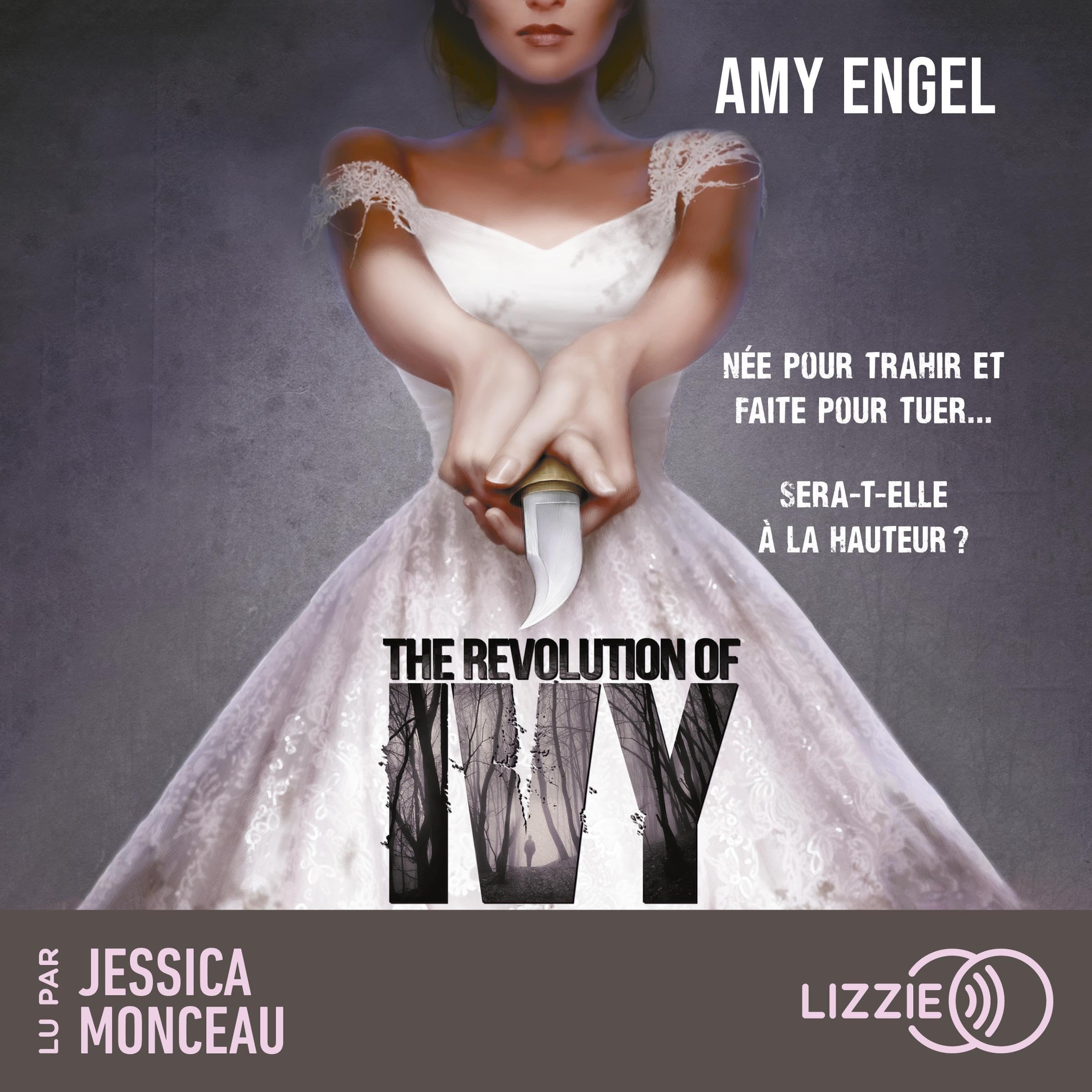 The Revolution of Ivy (French Edition)