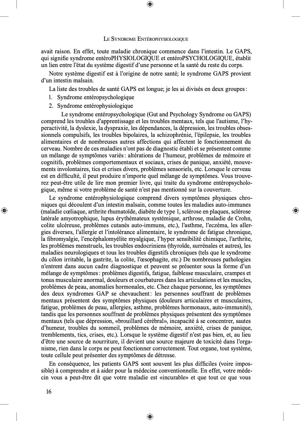 Le syndrome entérophysiologique. GAPS (Gut and Physiology Syndrome).