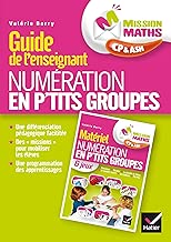 Download Mission Maths CP, Numération en p'tits groupes - Guide pédagogique PDF