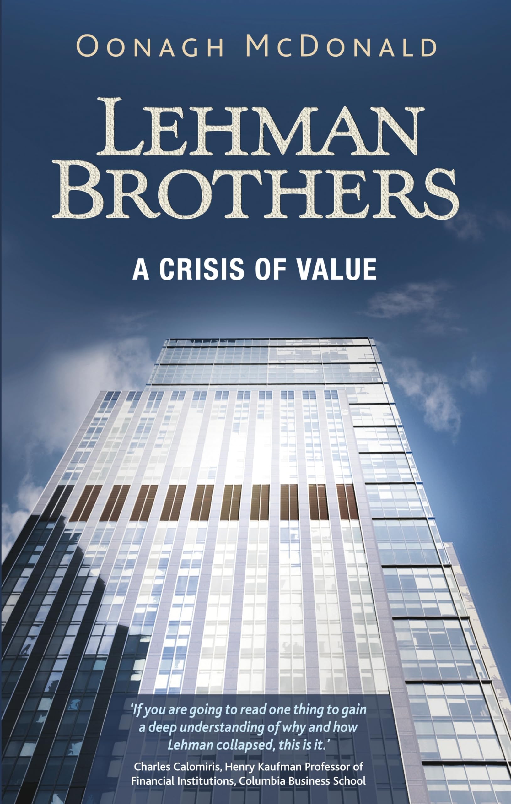 Lehman Brothers: A Crisis of Value