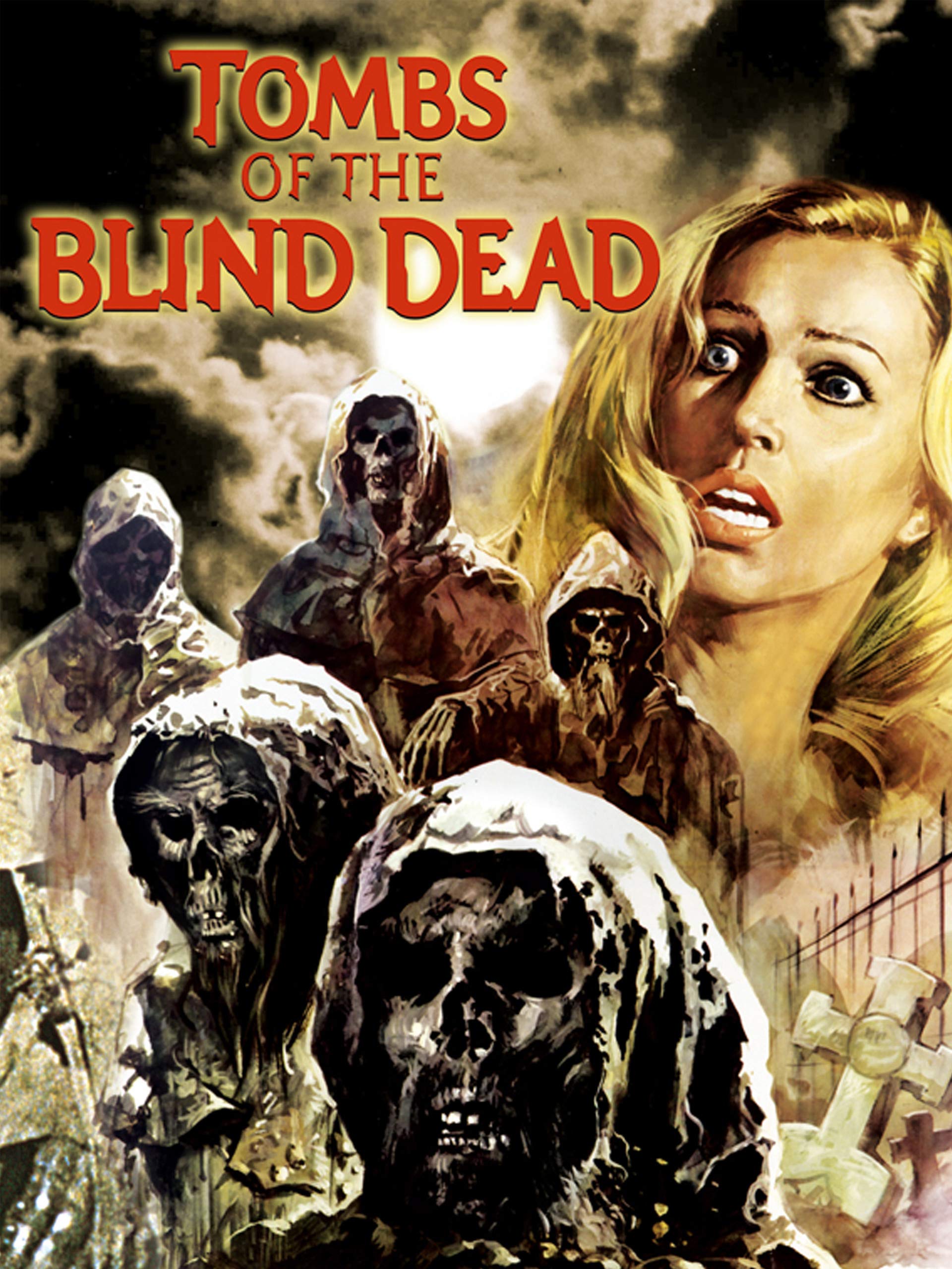 Tombs of the Blind Dead