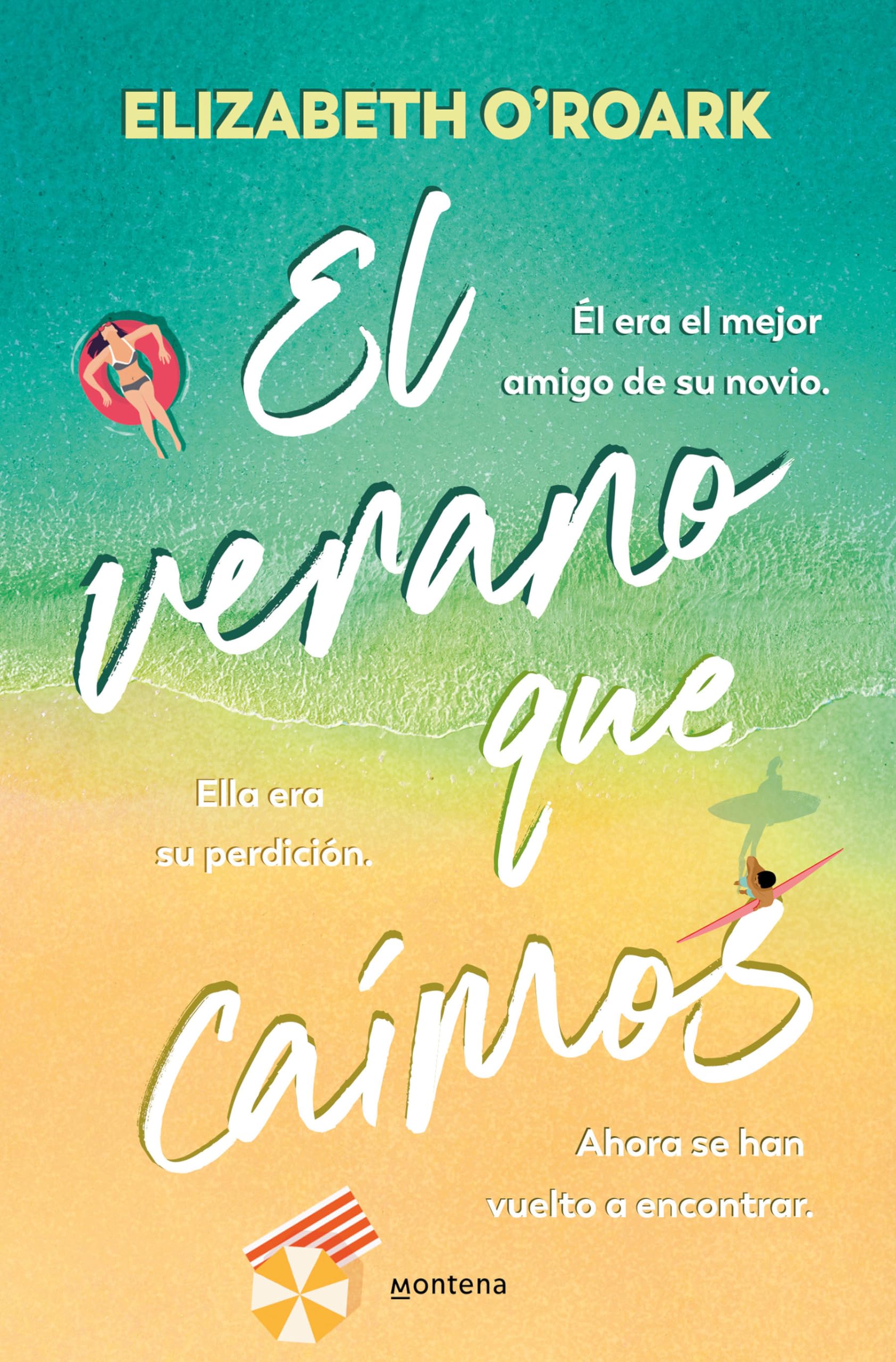 El verano que caímos / The Summer We Fell (Spanish Edition)