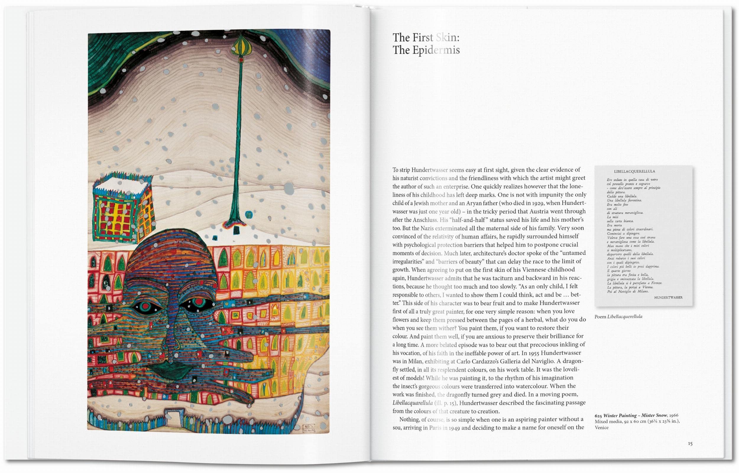 Hundertwasser: 1928-2000: the Power of Art - the Painter-king With the Five Skins