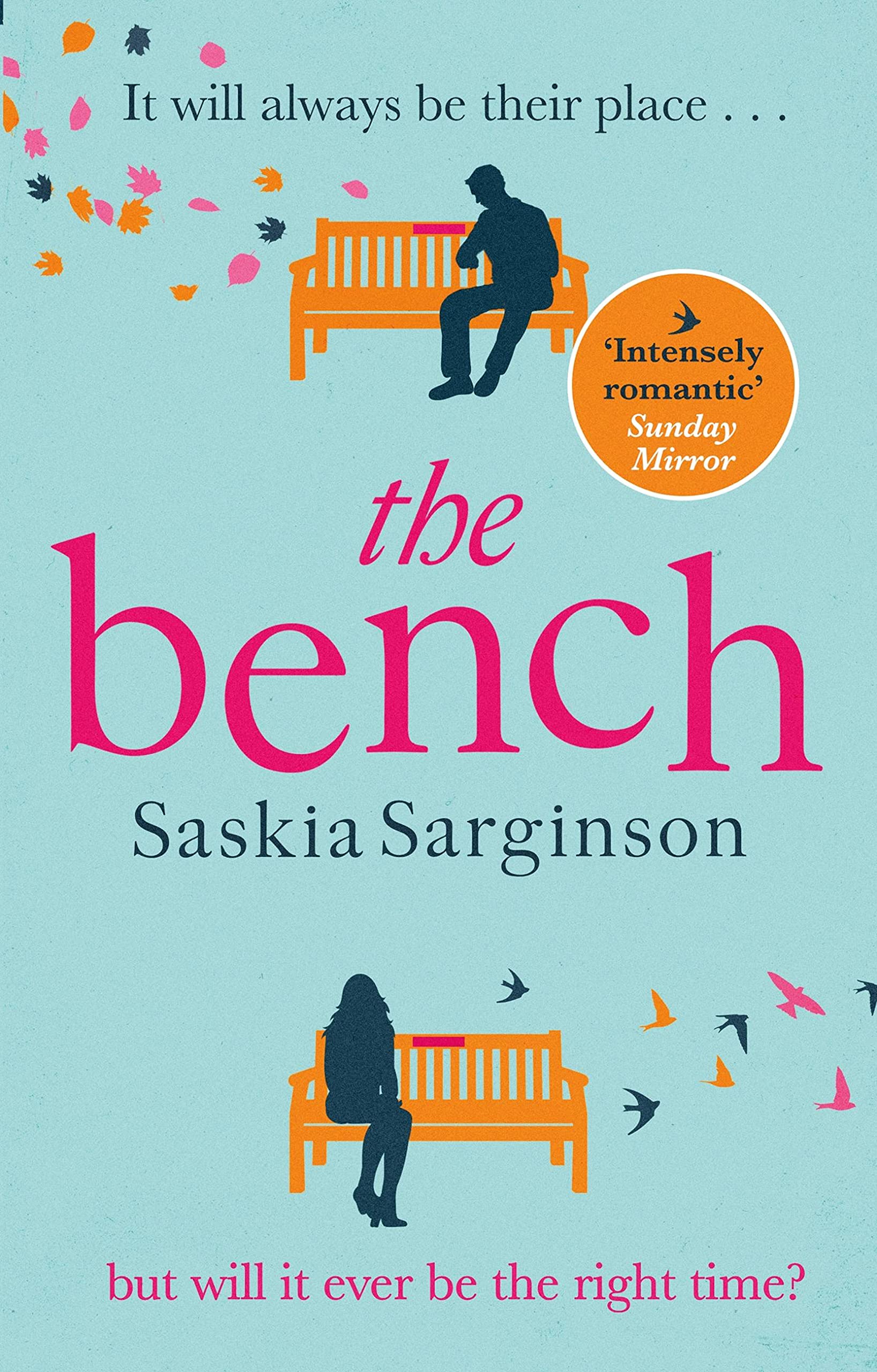 The Bench: A heartbreaking love story from the Richard &... - Sarginson, Saskia