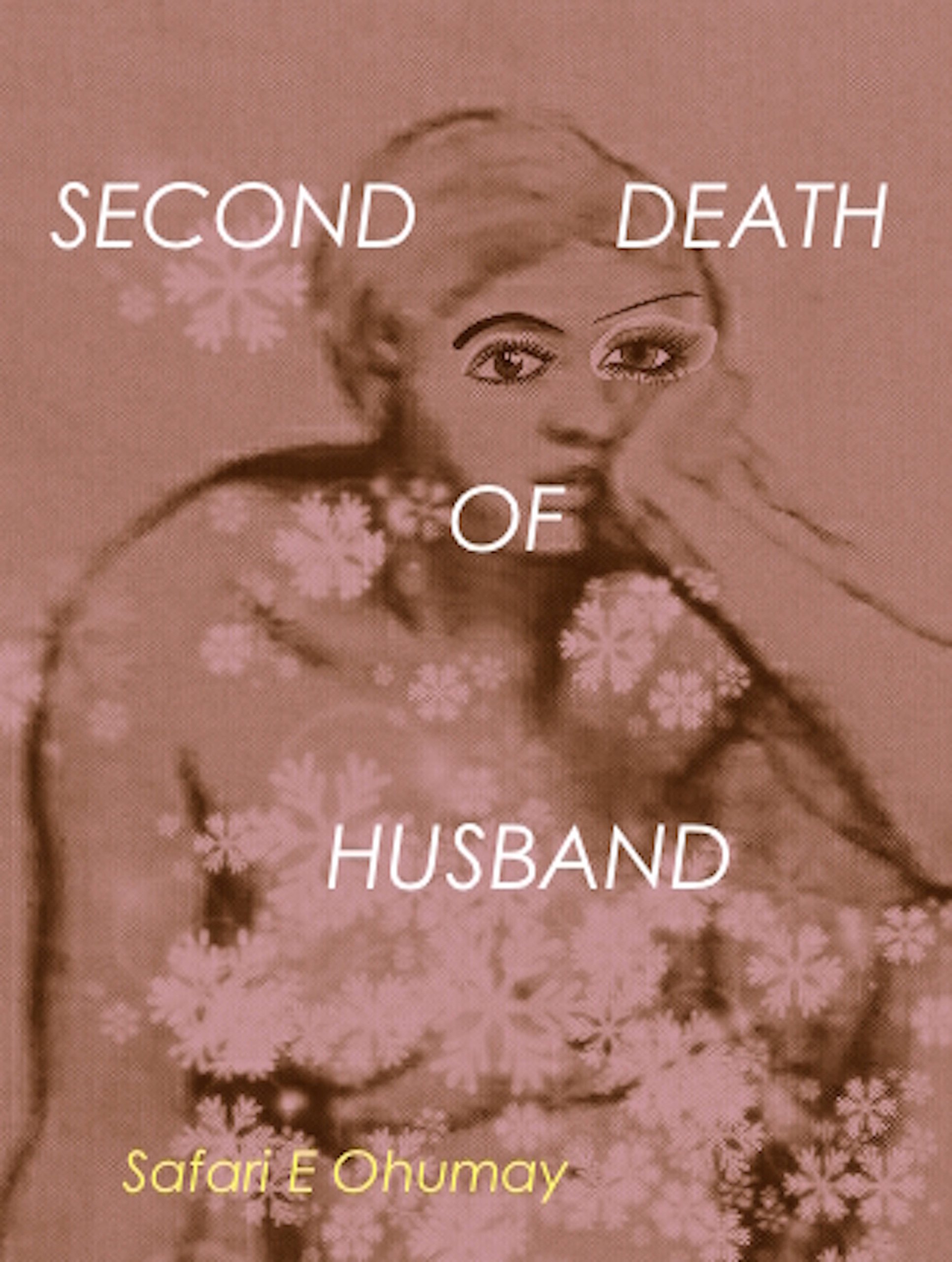 Second Death of Husband