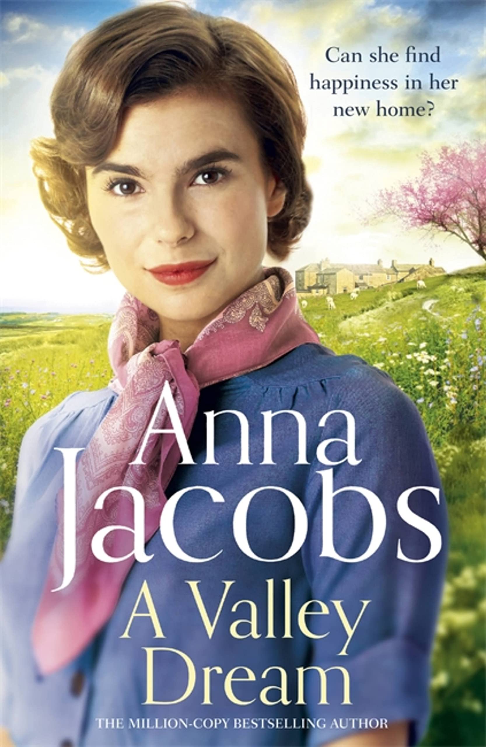 A Valley Dream: Book 1 in the uplifting new Backshaw Moss series. Jac PB**