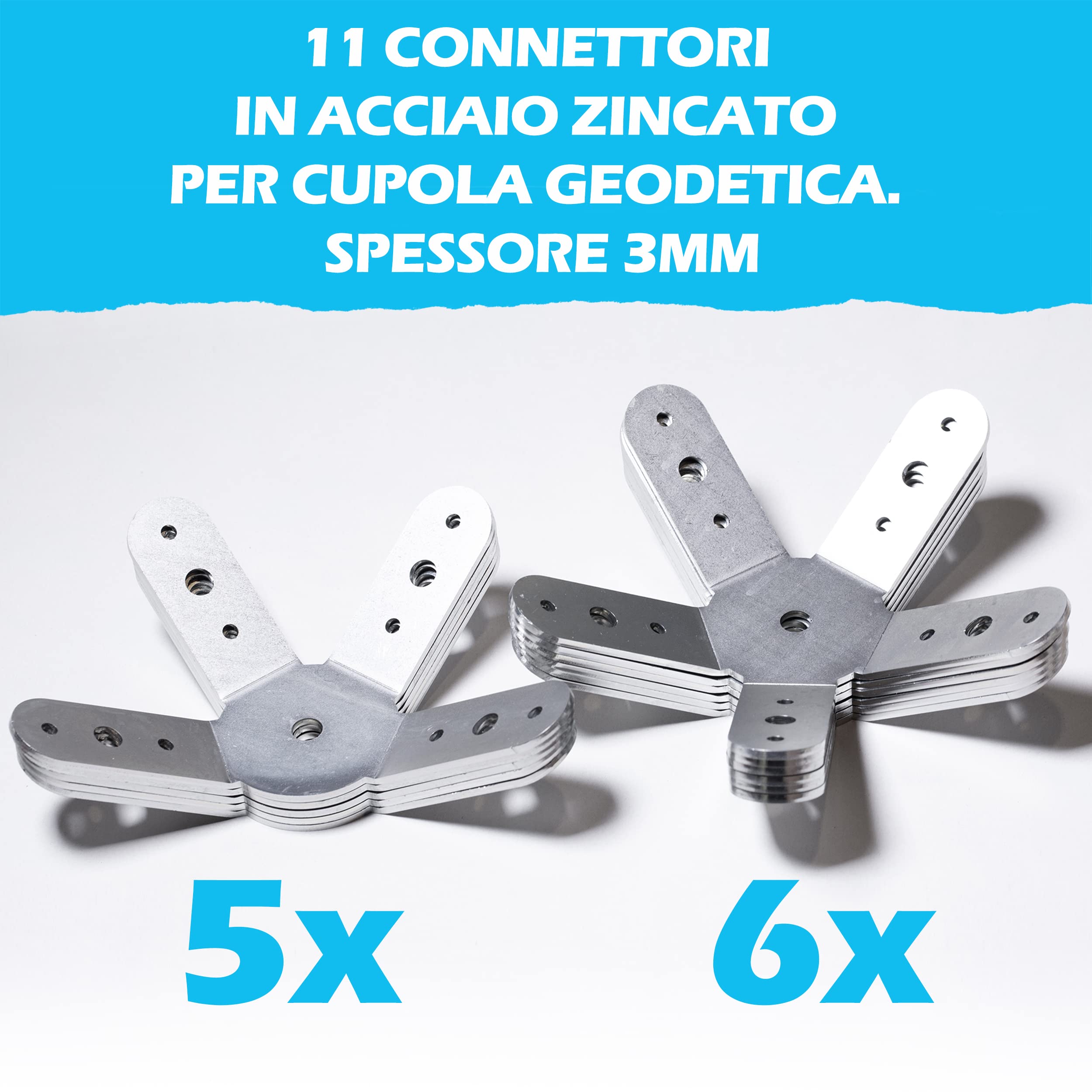 DOMESTAR Dome geodetica: Kit 11 connettori metallo acciaio zincato serra, amache, officina, capanna giardino, capanna galline, zanzariera esterna