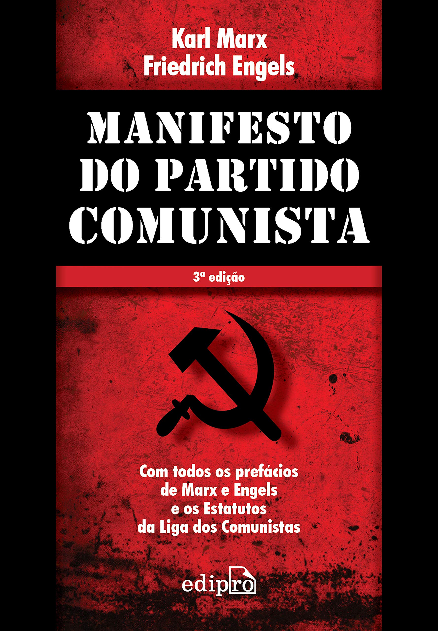 Manifesto do Partido Comunista: Com todos os prefácios de Marx e Engels e  os Estatutos da Liga dos Comunistas | Amazon.com.br