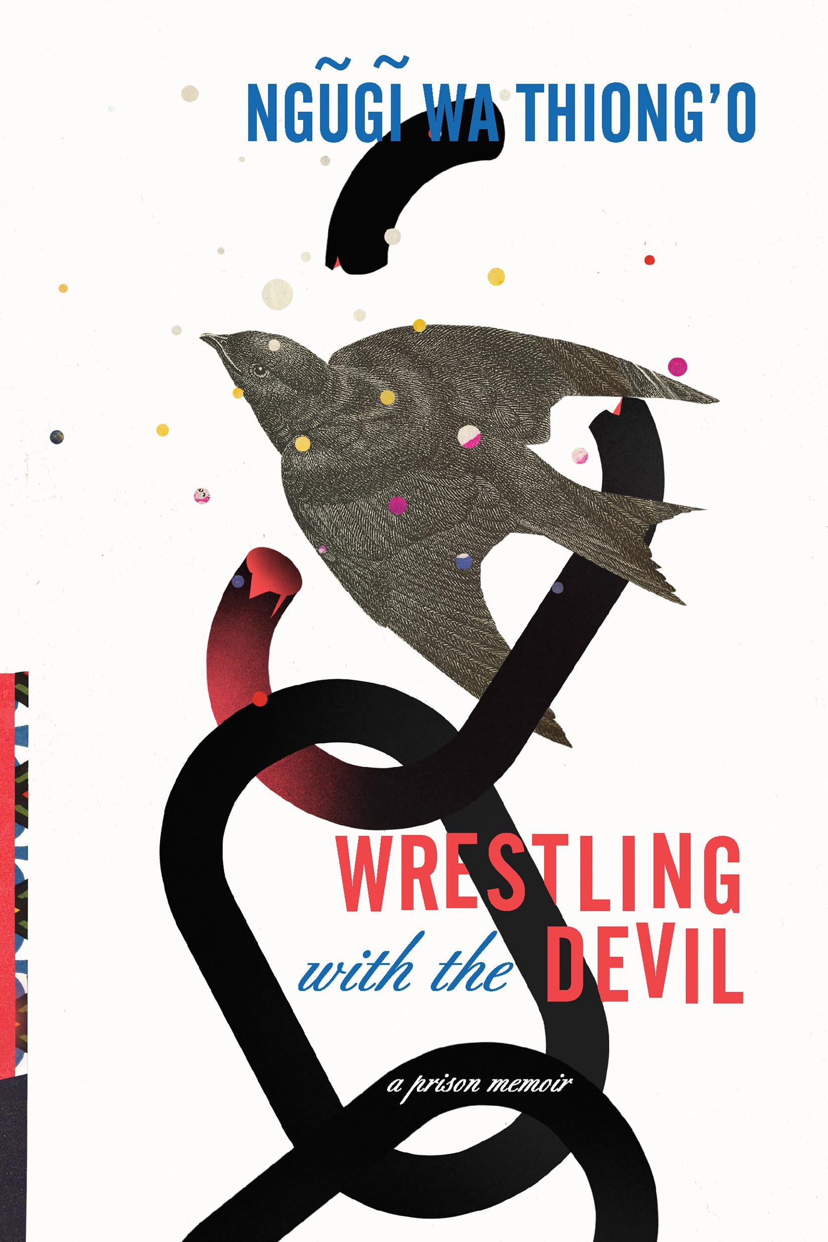Buy Wrestling with the Devil: A Prison Memoir — BookShops.in