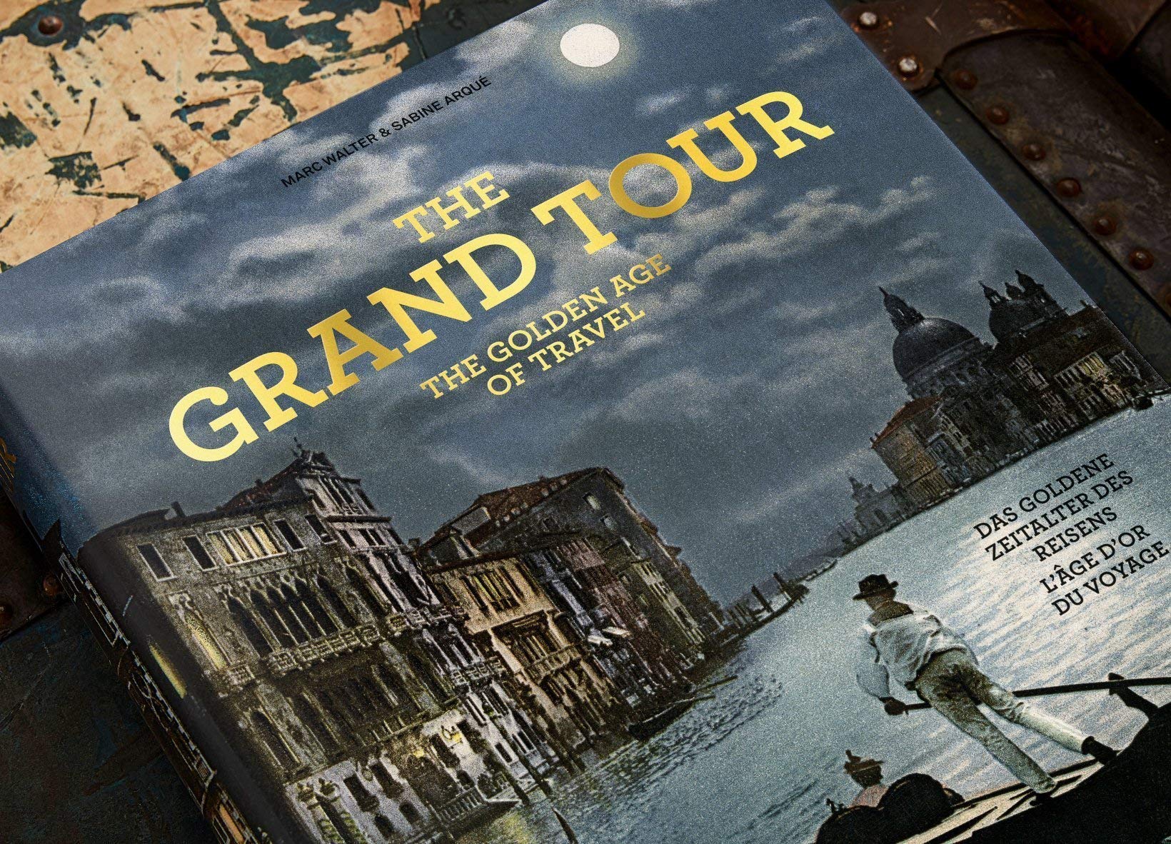 The Grand Tour. The Golden Age of Travel (Extra large) [Idioma Inglés]
