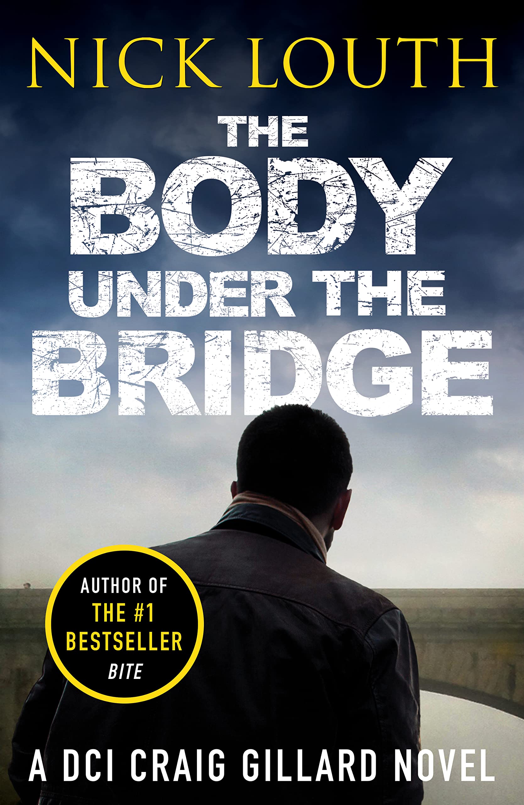The Body Under the Bridge by Nick Louth PAPERBACK 9781788639958