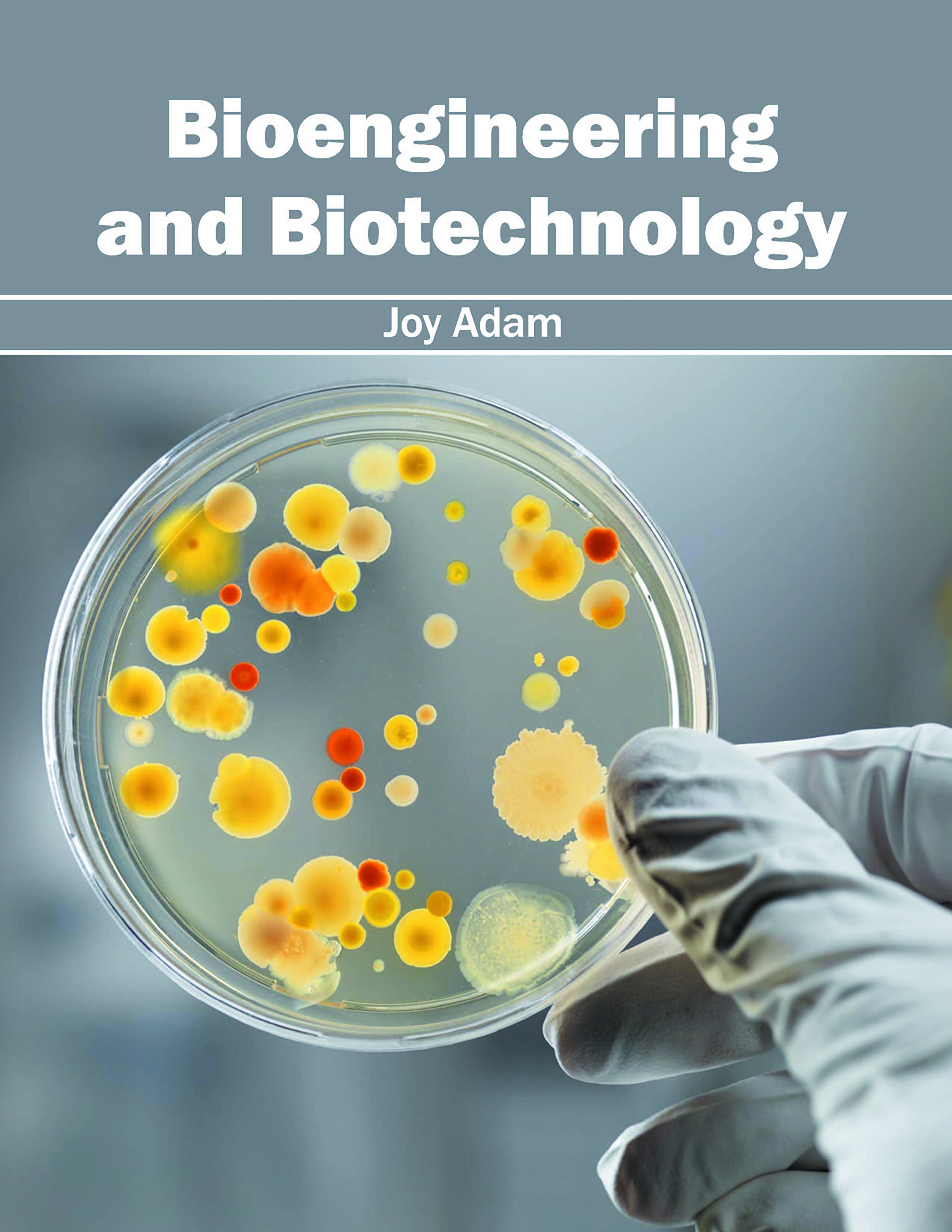 Bioengineering and Biotechnology
