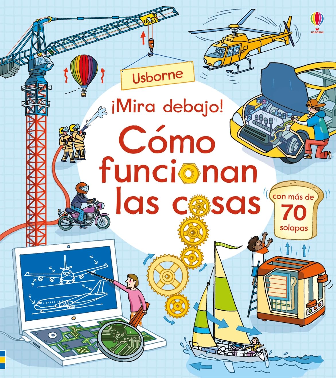 Cómo funcionan las cosas (¡Mira debajo!)