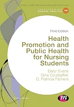 Health Promotion and Public Health for Nursing Students (Transforming Nursing Practice Series)