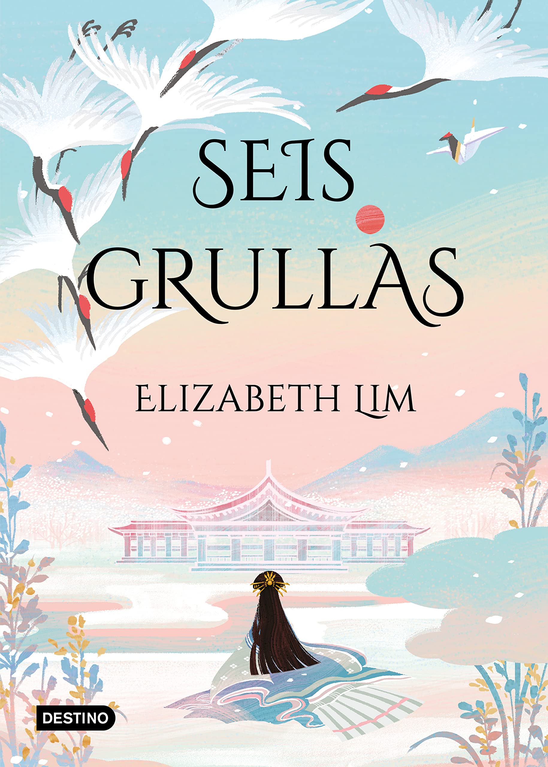 Grullas 1.Seis grullas (Spanish Edition)