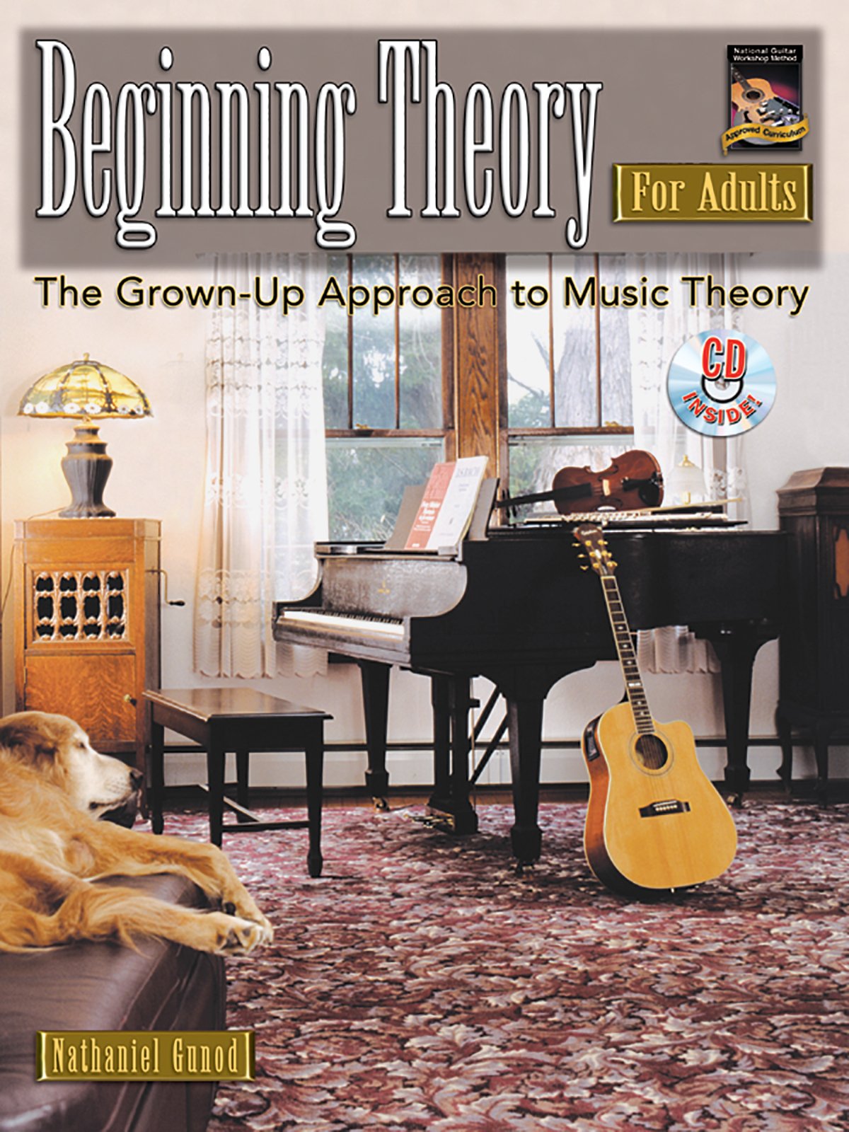 Beginning Theory for Adults: The Grown-Up Approach to Music Theory, Book & CD