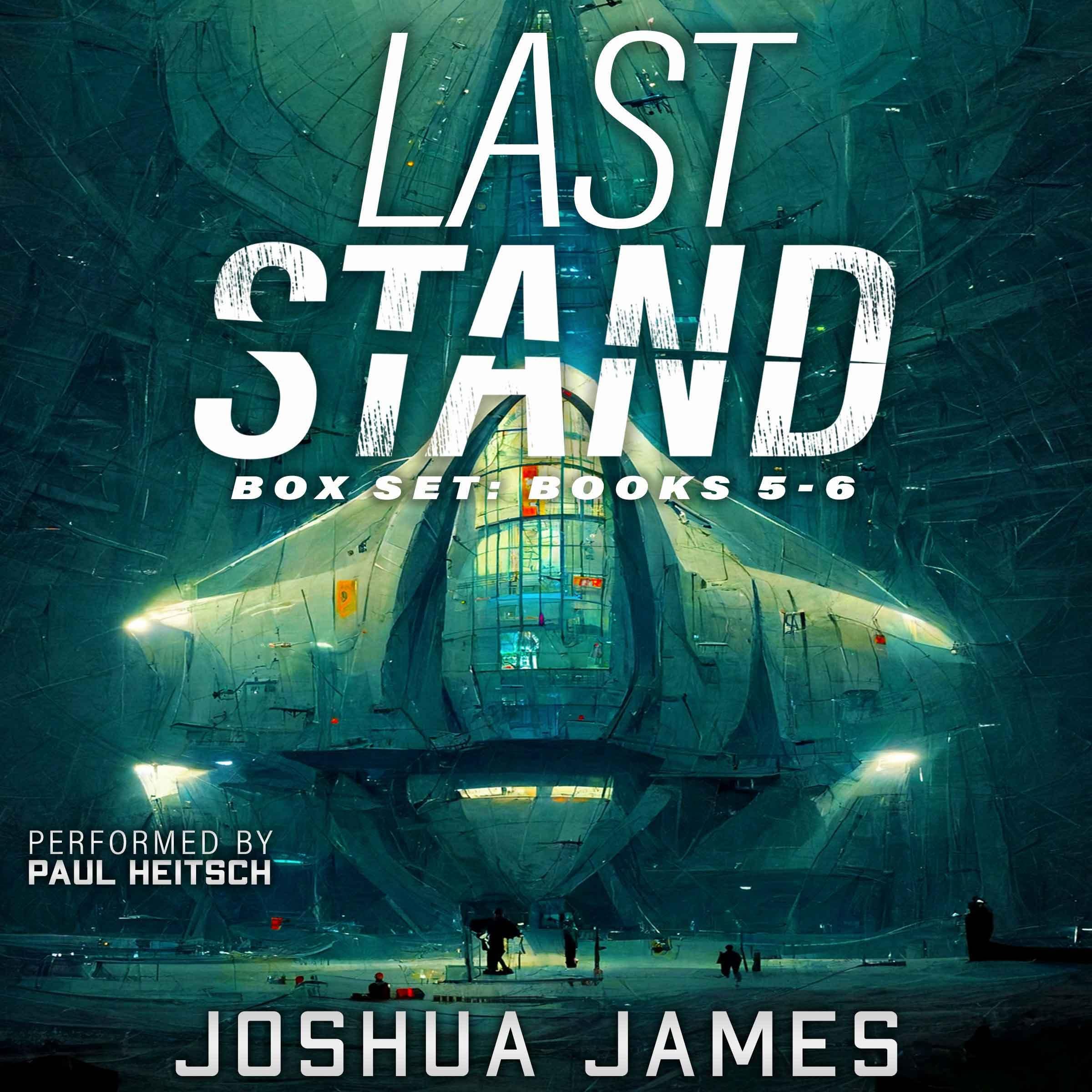 Last Stand Box Set: Books 5-6
