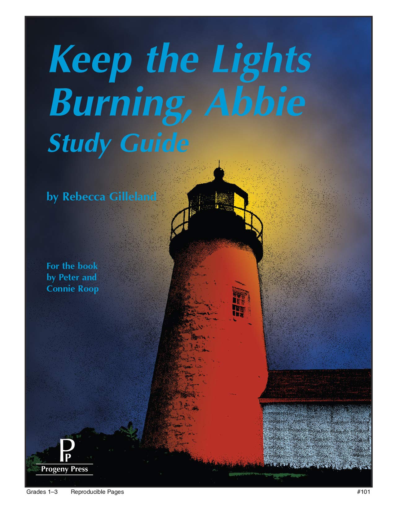 Keep the Lights Burning, Abbie Study Guide