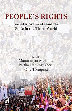 PEOPLE'S RIGHTS: SOCIAL MOVEMENTS AND THE STATE IN THE THIRD WORLD