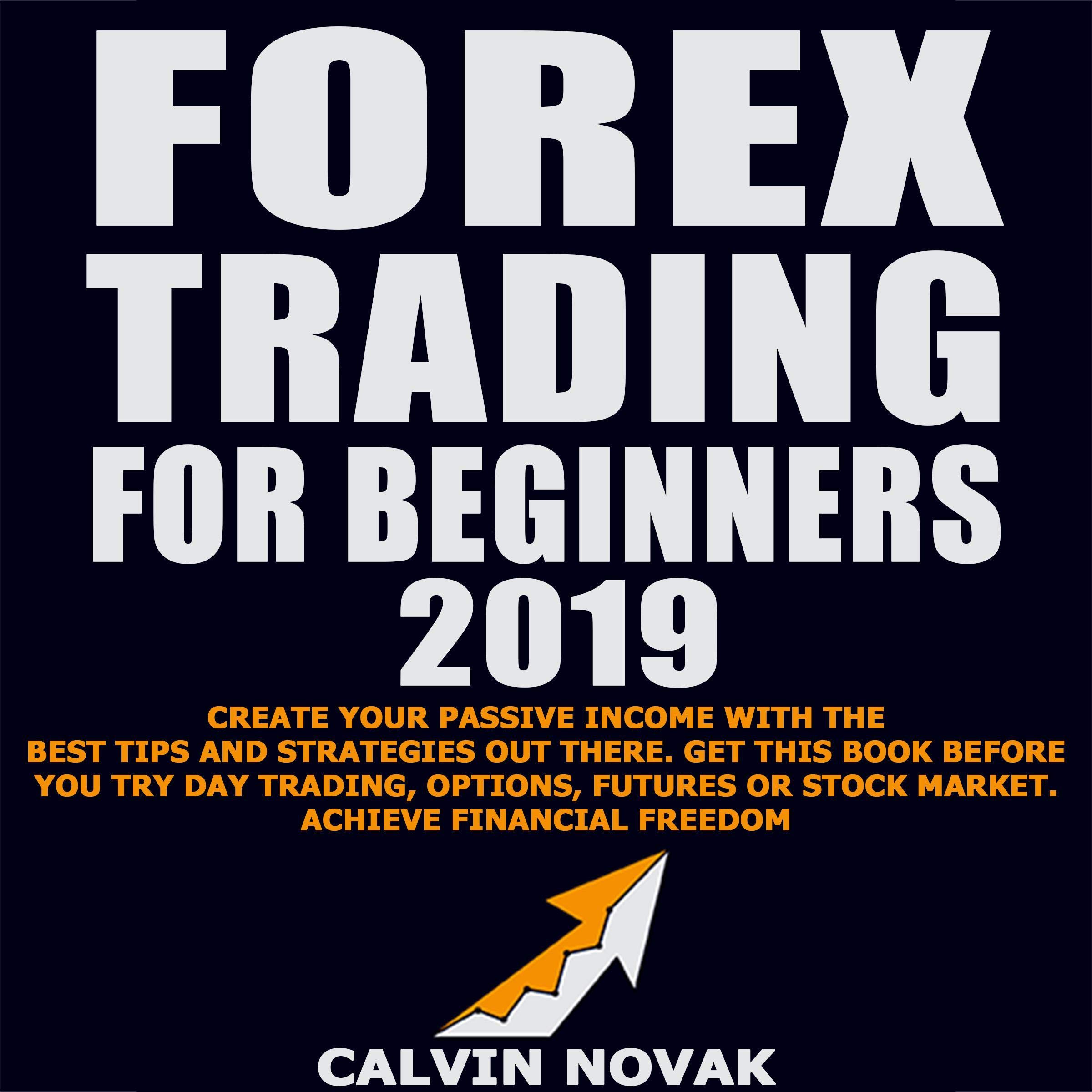 Cover art for Forex Trading for Beginners 2019