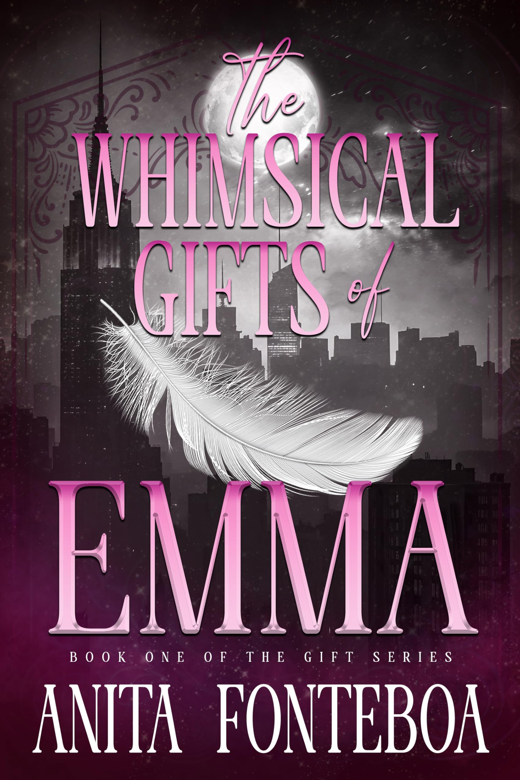 The Whimsical Gifts of Emma (The Gift Series Book 1)