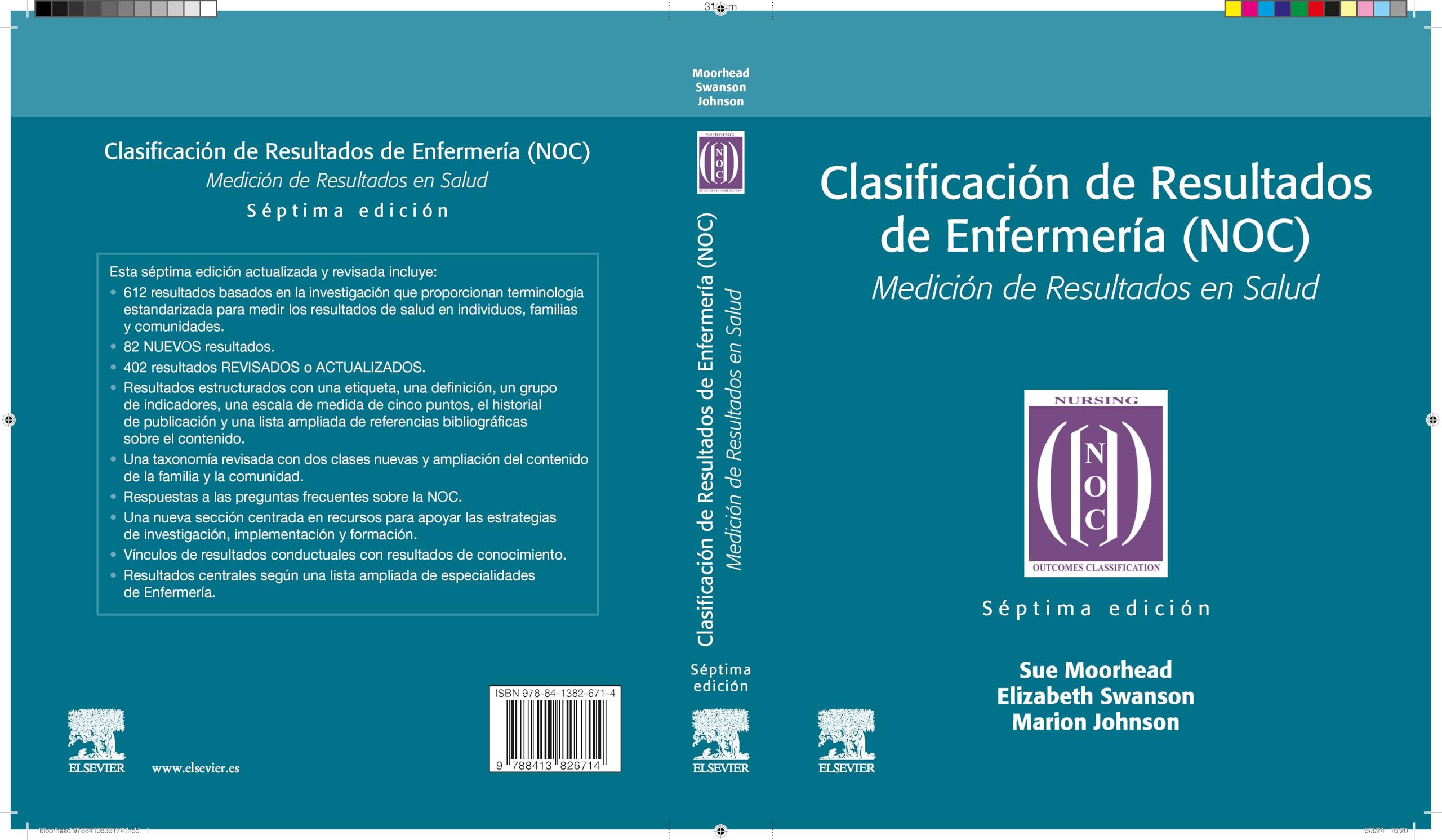 Clasificación de Resultados de Enfermería (NOC): Medición de Resultados en Salud