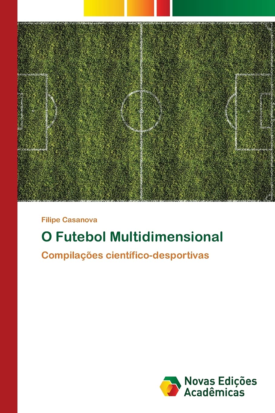O Futebol Multidimensional