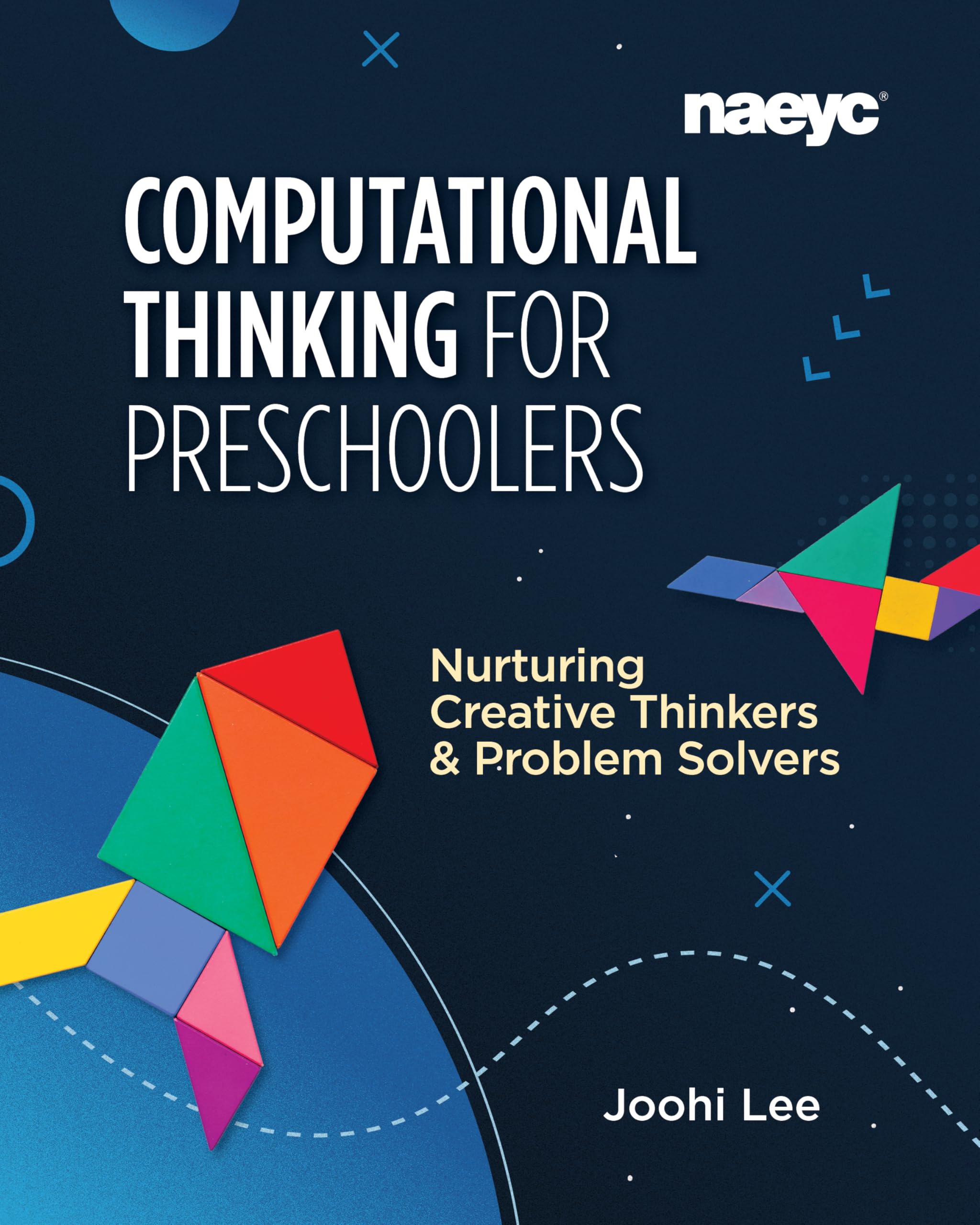 Computational Thinking for Preschoolers: Nurturing Creative Thinkers and Problem Solvers