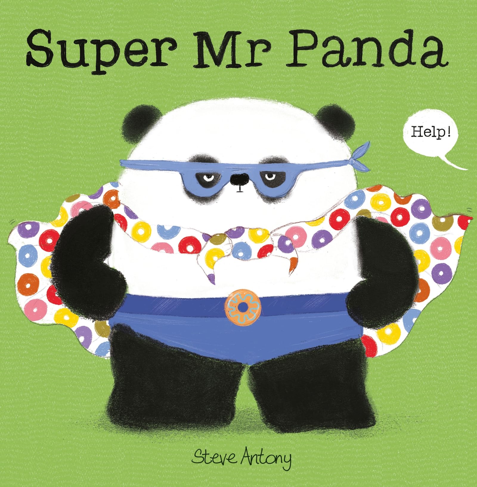 Super Mr Panda by Steve Antony - 9781444980721