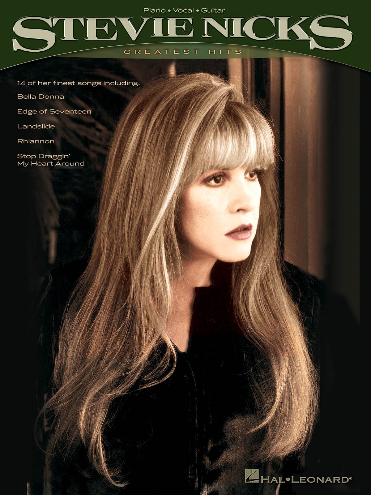 Stevie Nicks Greatest Hits: Piano, Vocal, Guitar (Pvg): Greatest Hits (Pvg