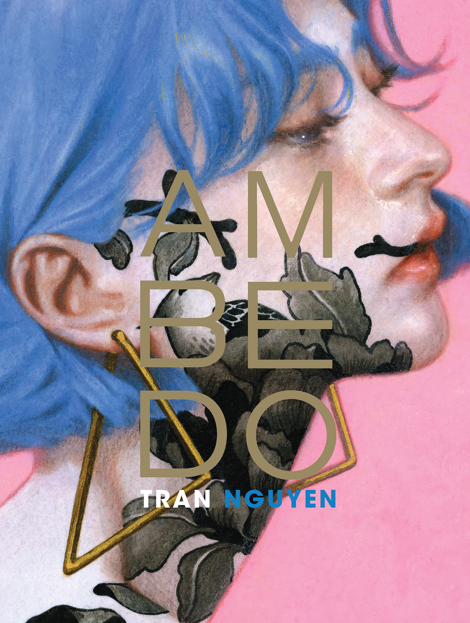 Ambedo by Tran Nguyen HARDBACK 9781640410961