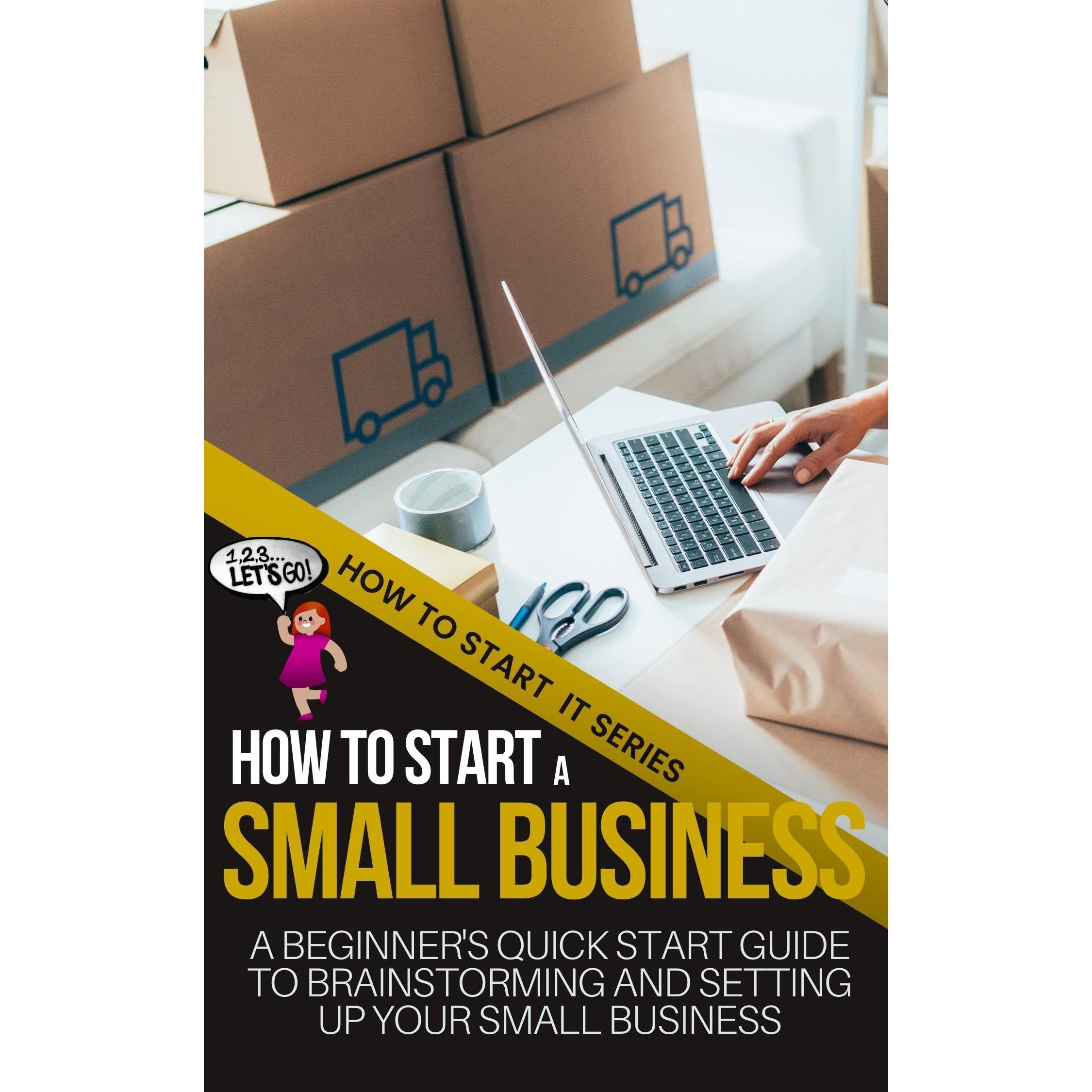 How to Start a Small Business