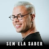 Sem Ela Saber