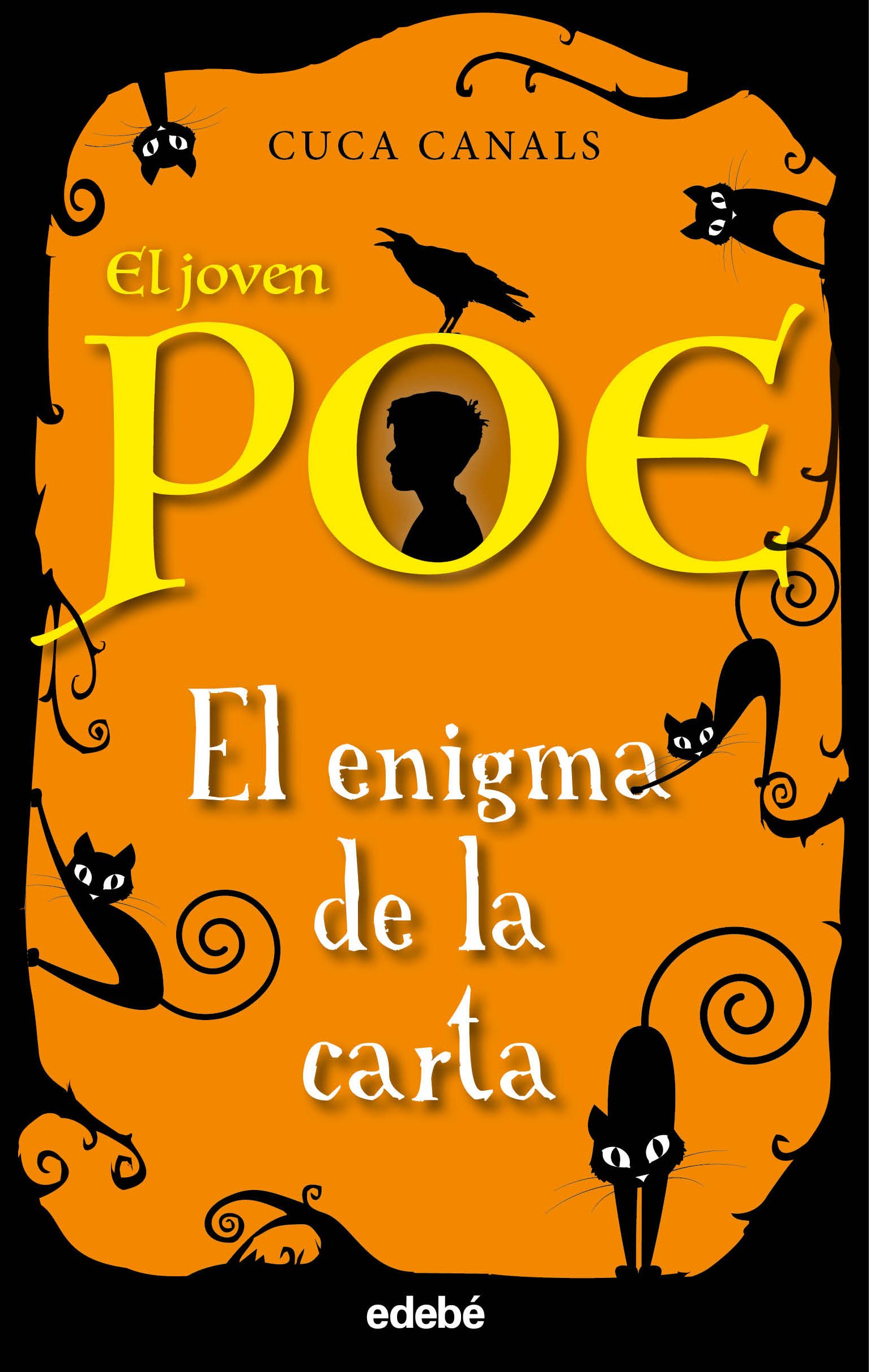 El Enigma de la Carta: 4 (EL JOVEN POE)