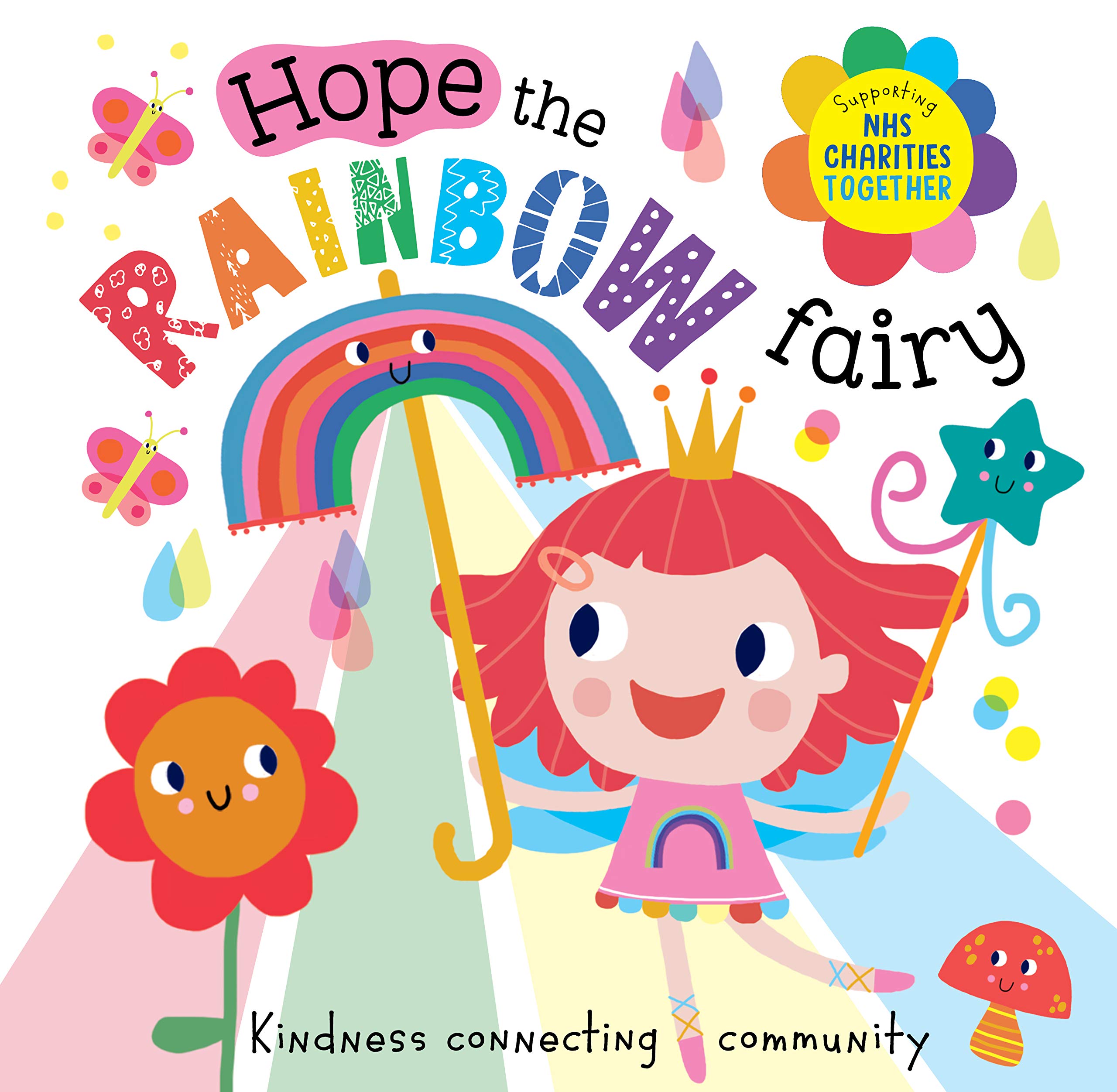 Hope The Rainbow Fairy Picturebook (supporting NHS charities together)