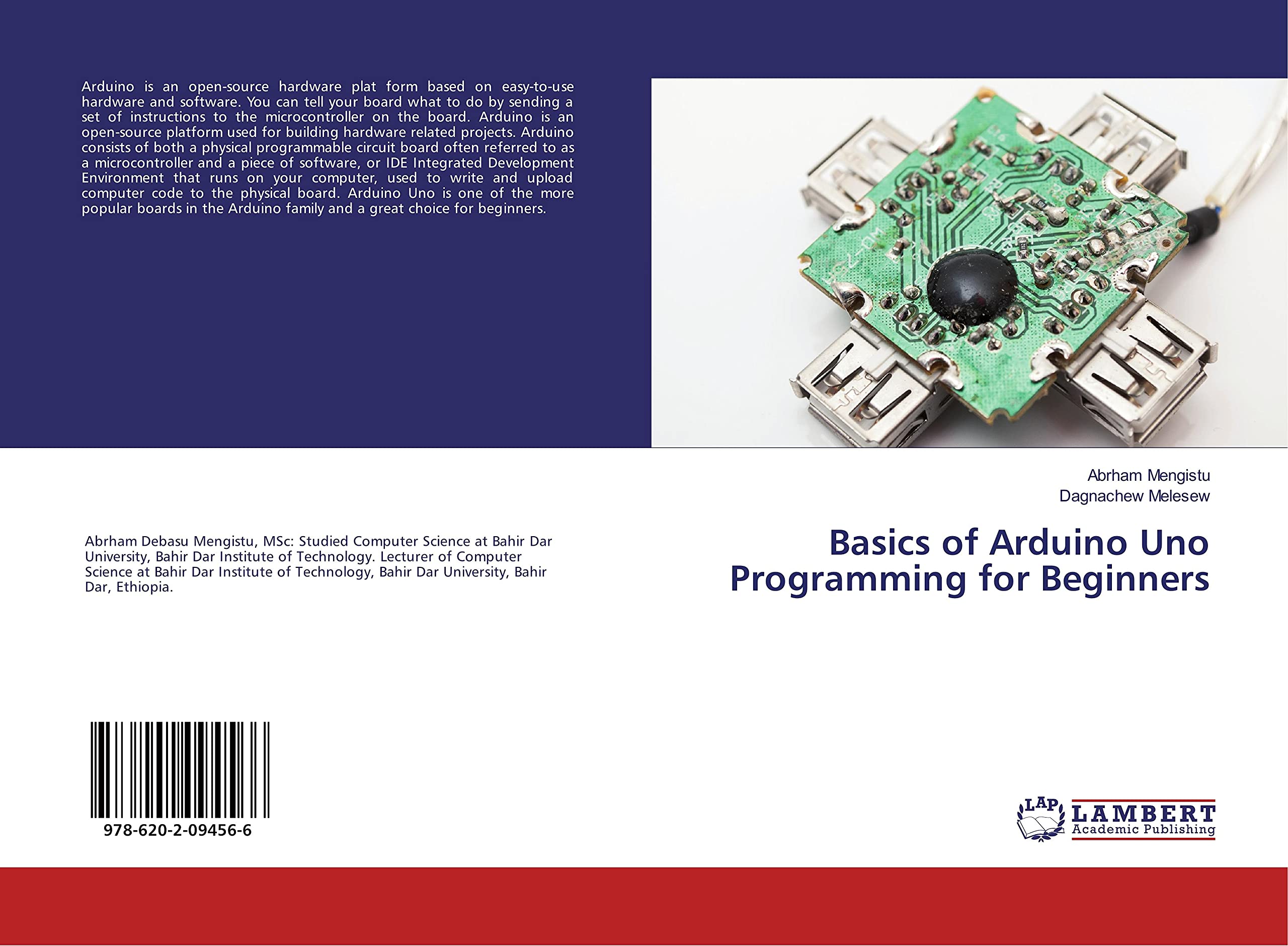 Basics of Arduino Uno Programming for Beginners : Abrham Mengistu und ...