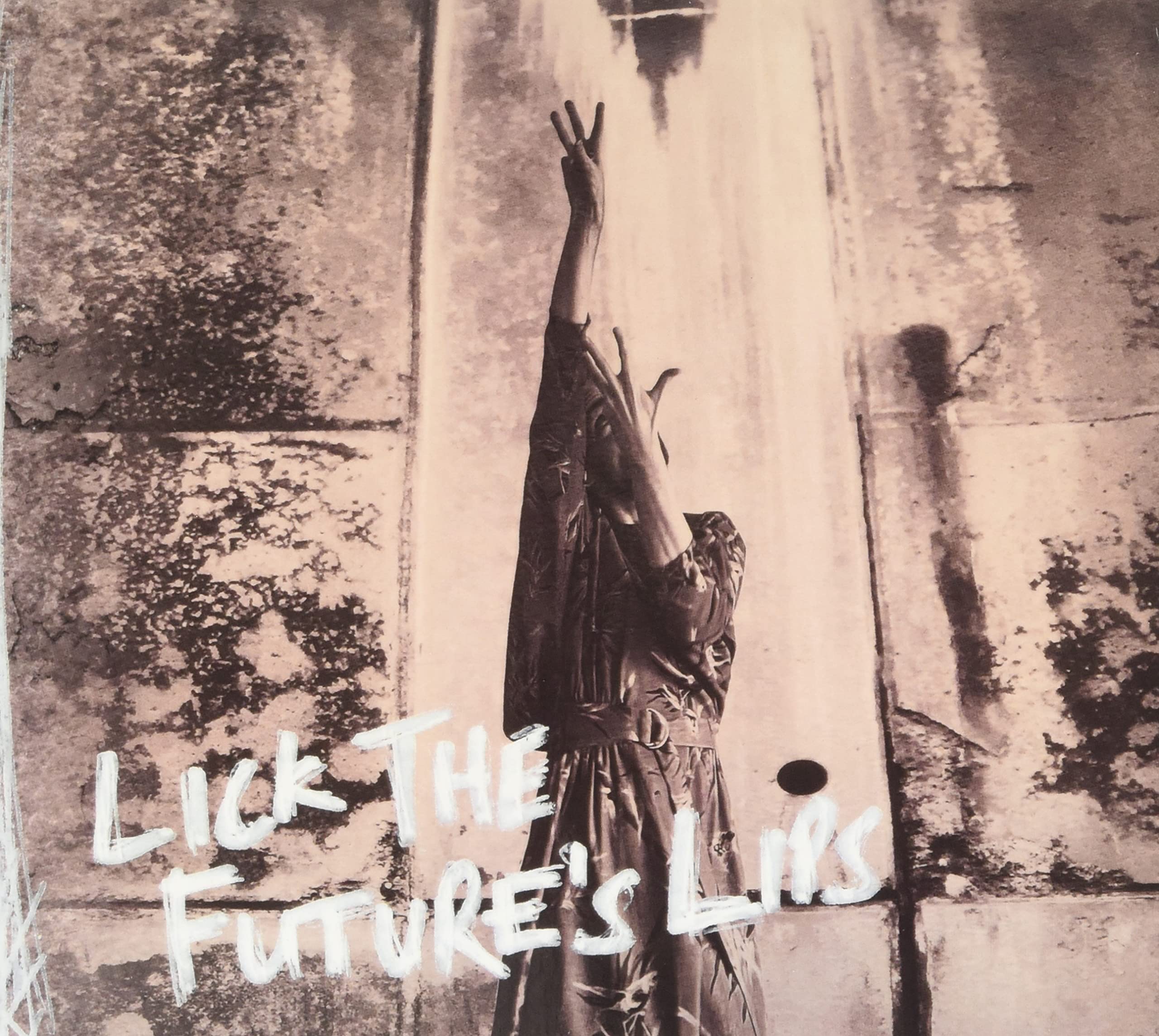 Lick The Future's Lips