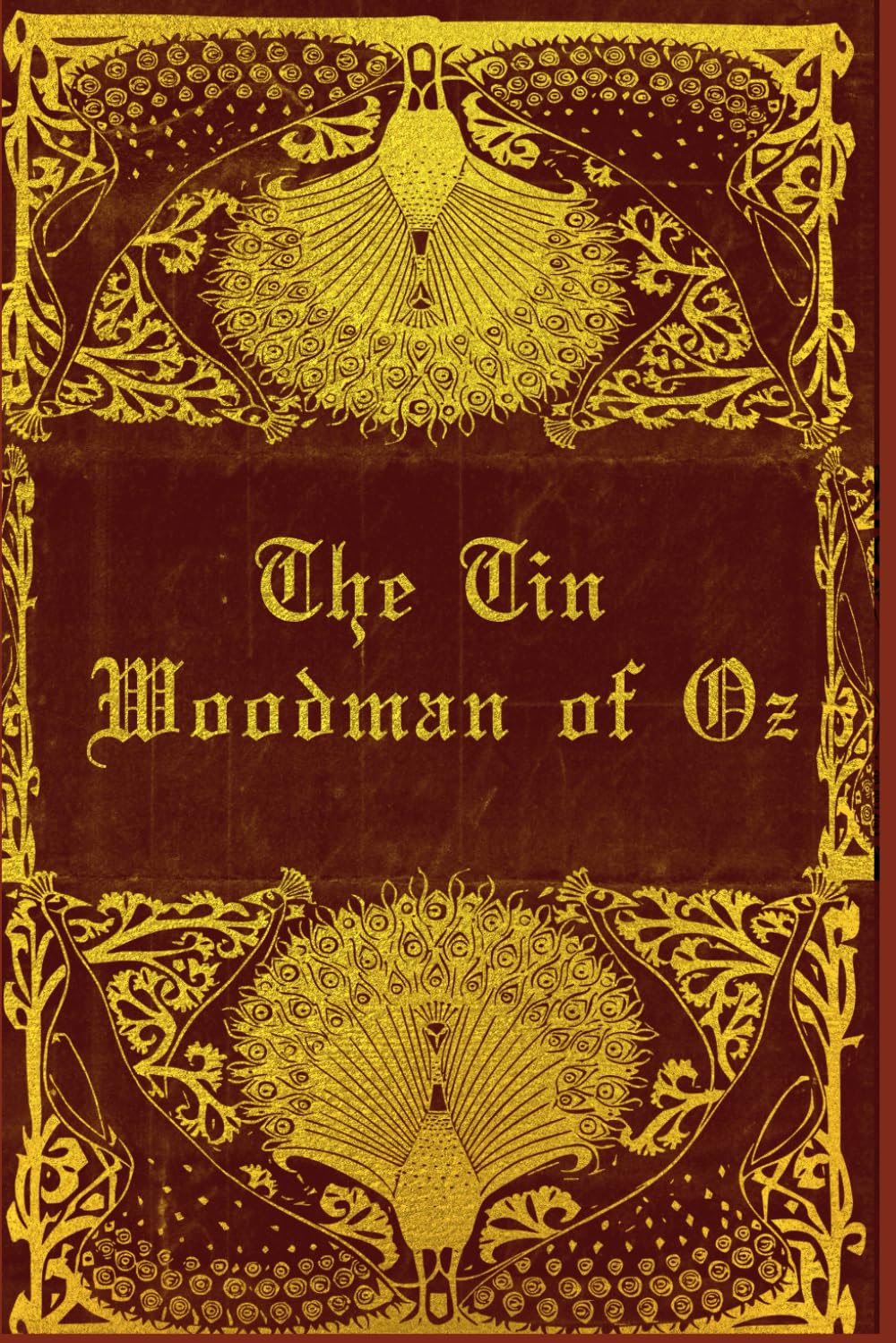 The Tin Woodman Of OZ: With original illustrations