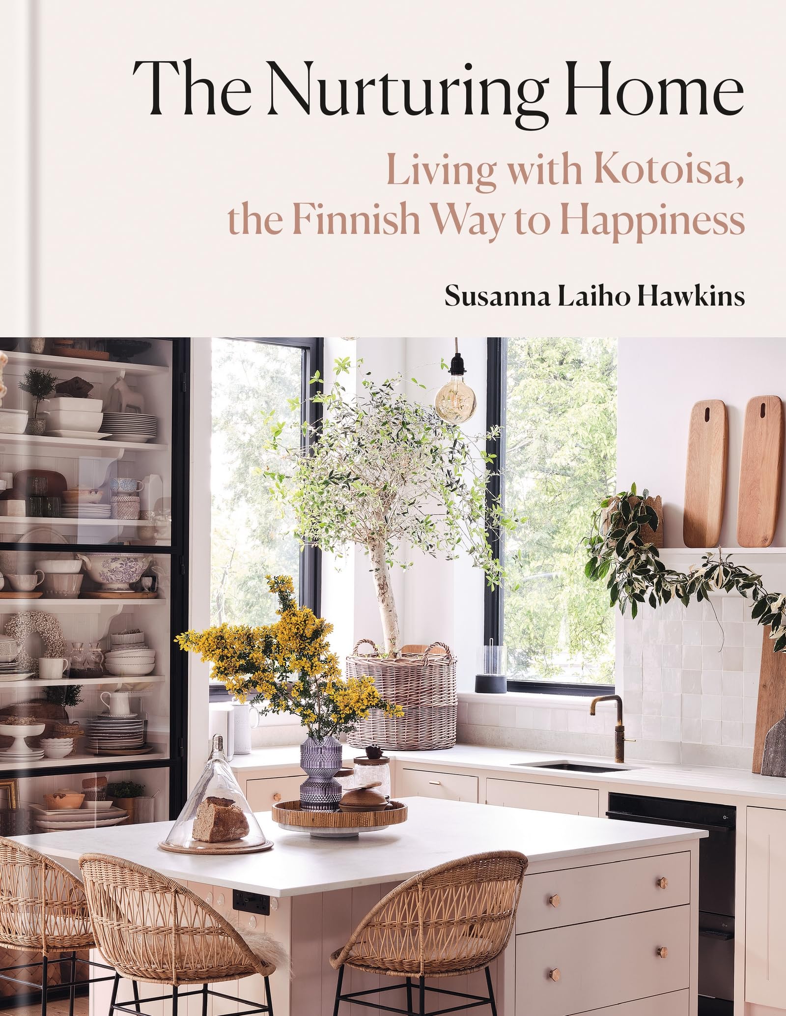 The Nurturing Home: Decorating with Kotoisa, the Finnish Way to Happiness