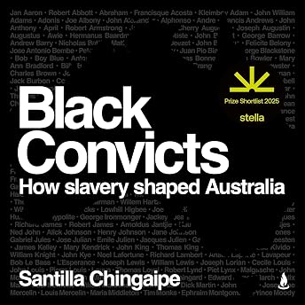 Black Convicts Audiobook by Santilla Chingaipe episode artwork