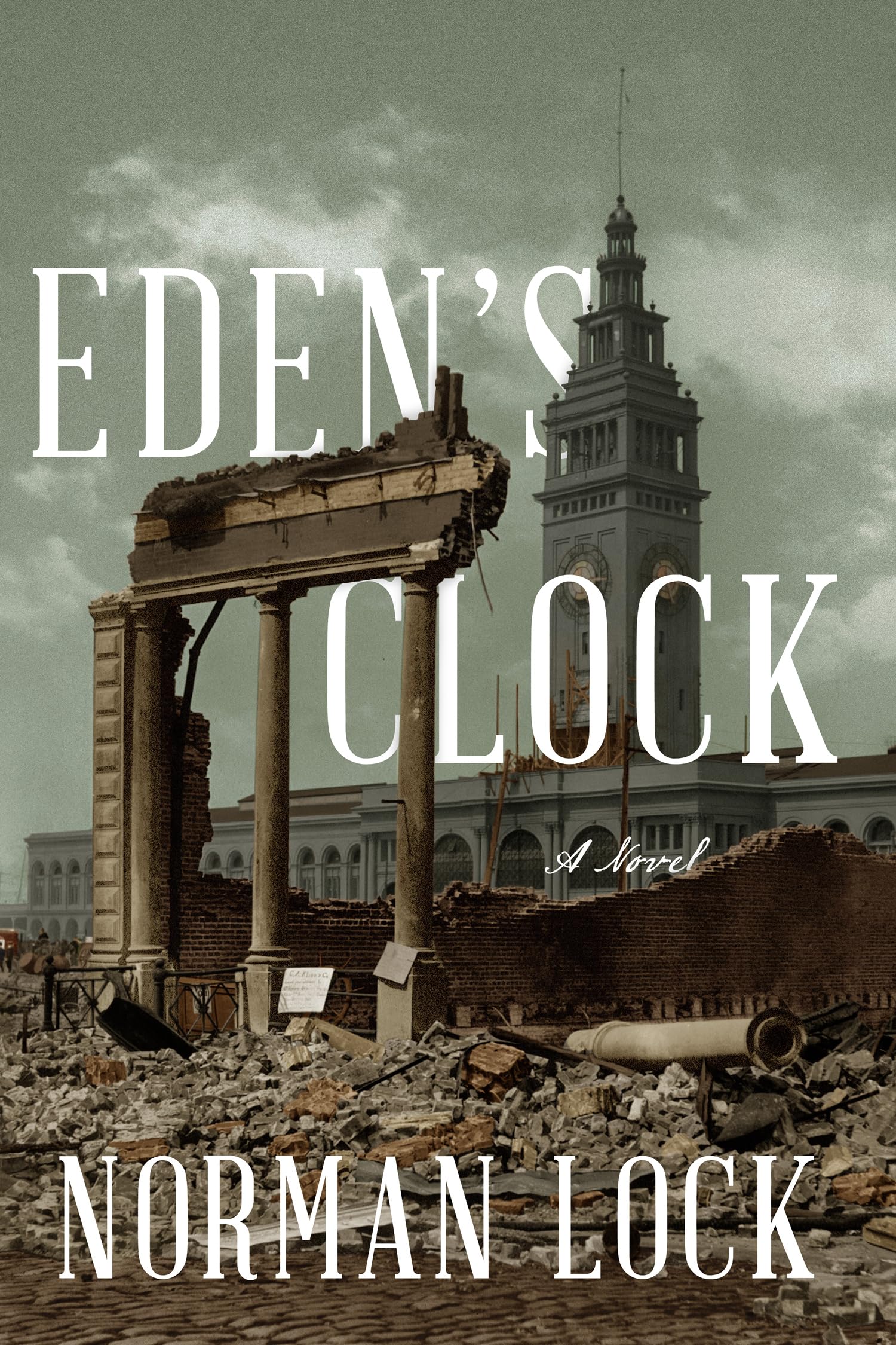 Eden’s Clock (The American Novels),Lock, Norman Norman Lock,
